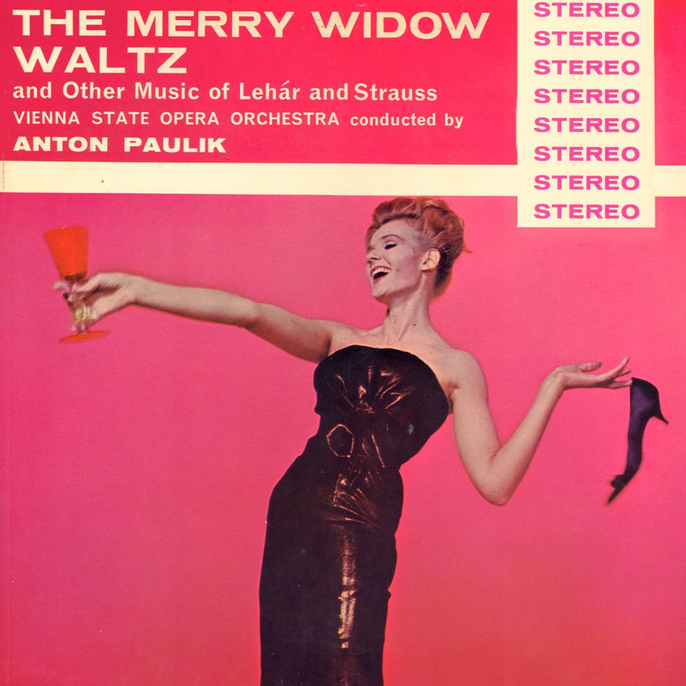 The Merry Widow Waltz And Other Music Of Franz Lehár And Strauss (Remastered Stereo)