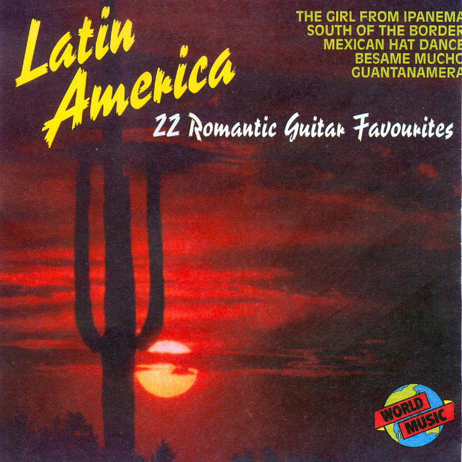 Latin America - 22 Romantic Guitar Favourites