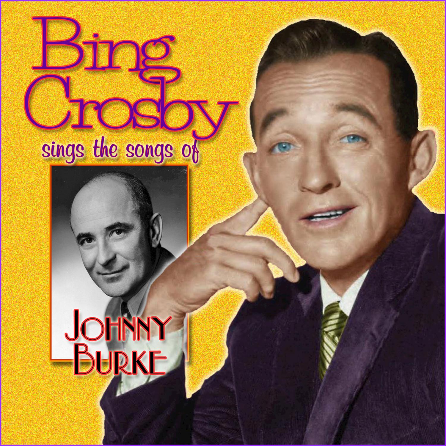 Bing Crosby Sings Johnny Burke