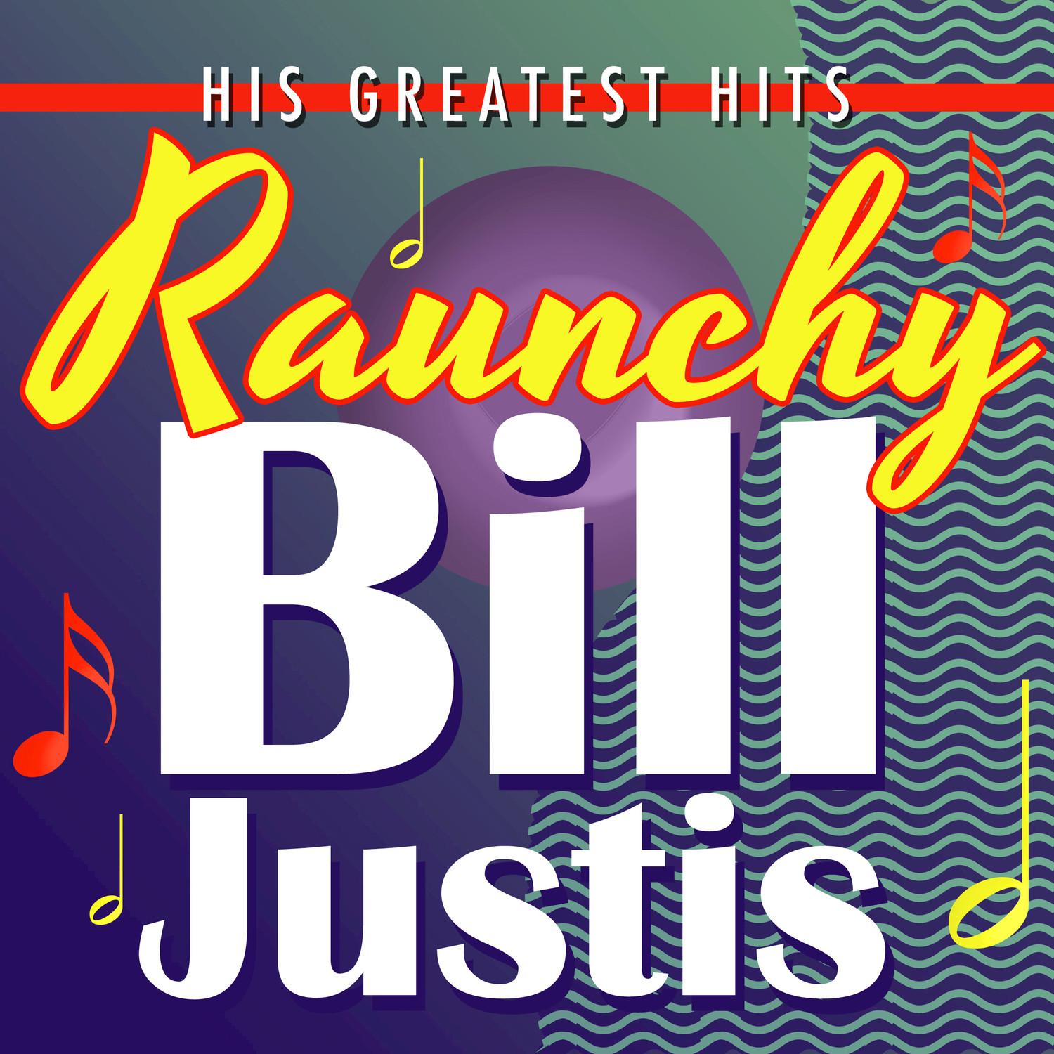 Raunchy - His Greatest Hits