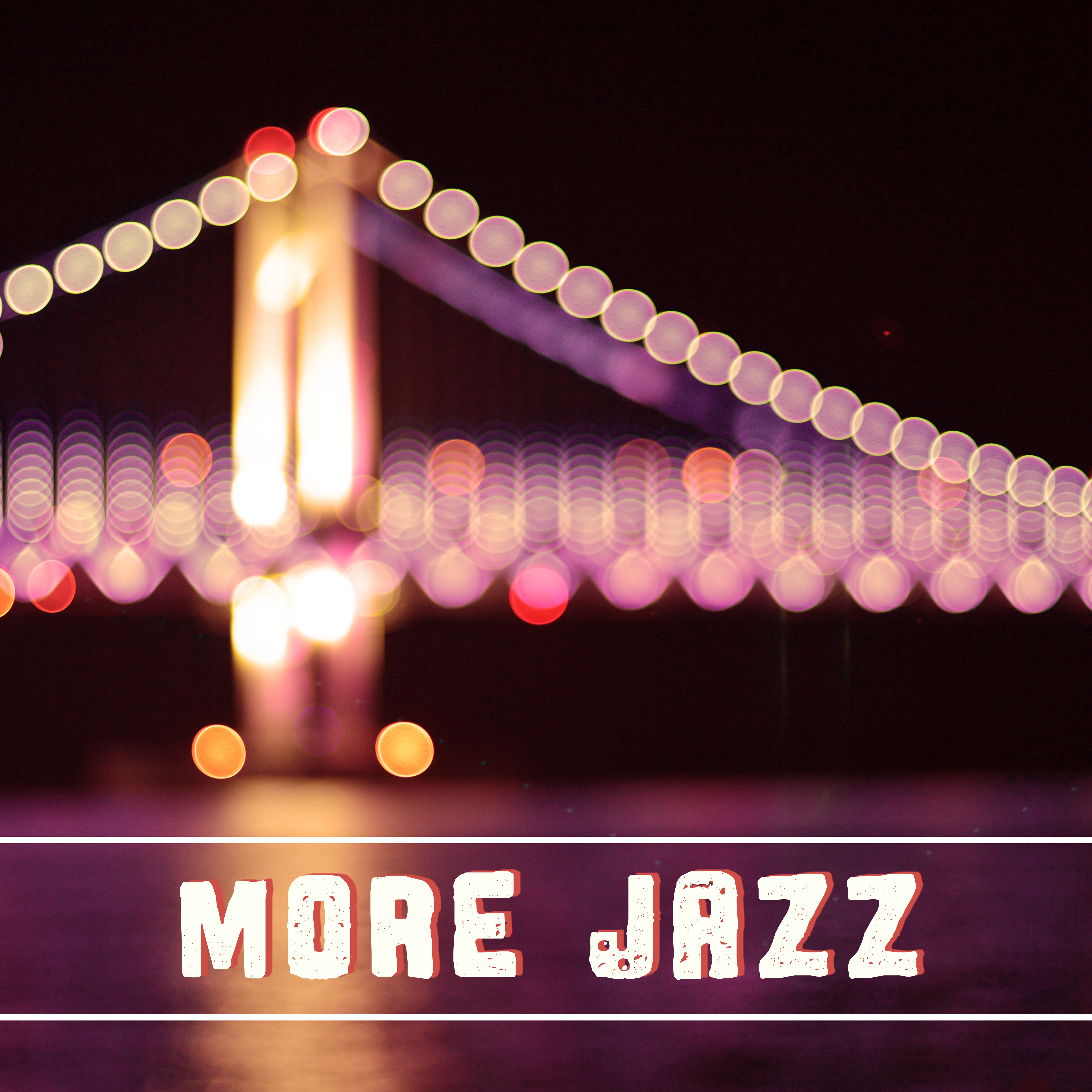 More Jazz – Mellow Jazz Sounds, Relax, Instrumental Music, Smooth Piano Tracks