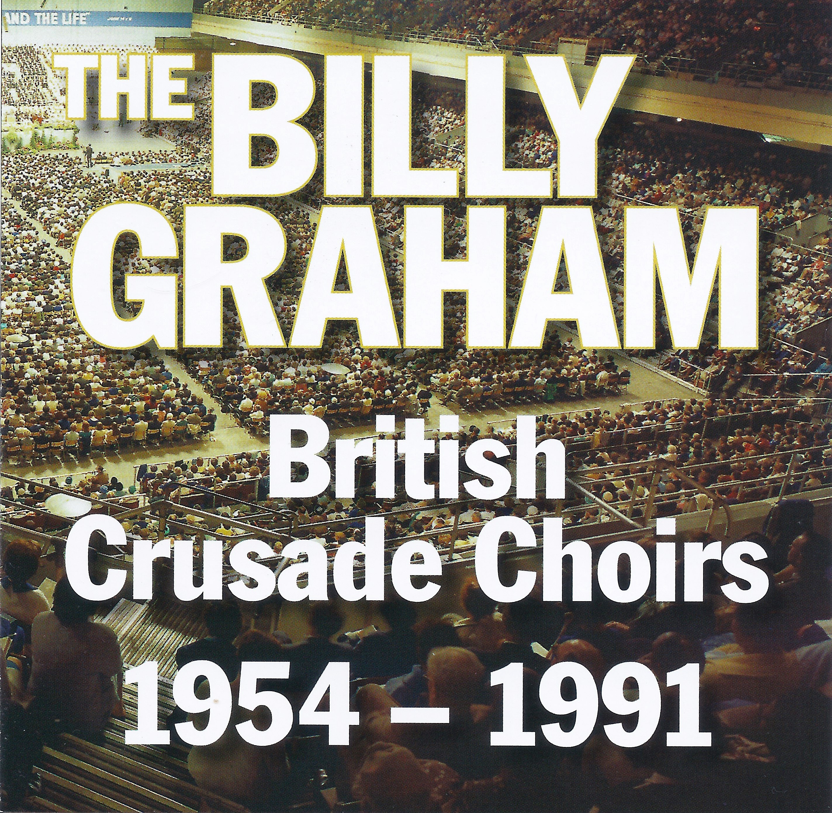 The Billy Graham British Crusade Choirs