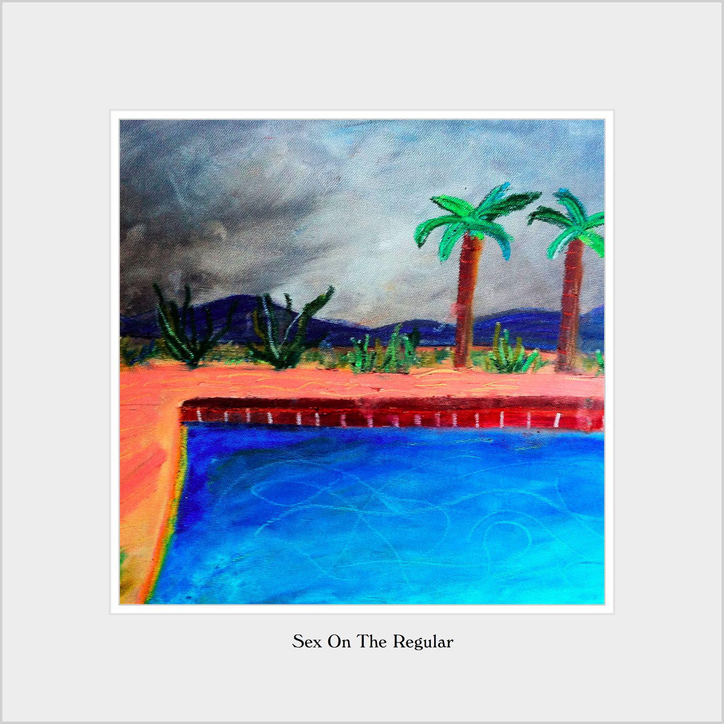 Sex On The Regular (Single)