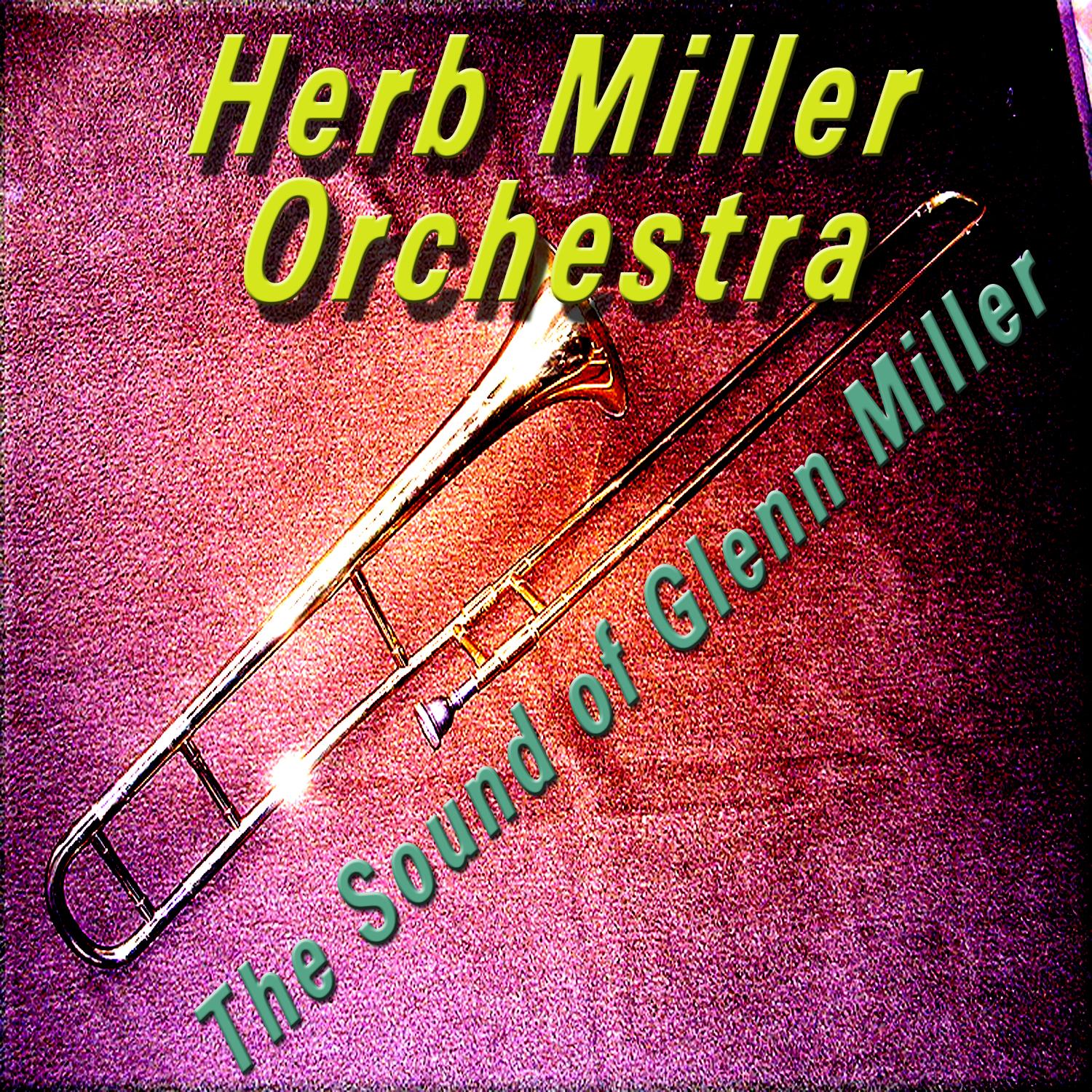 The Sound of Glenn Miller