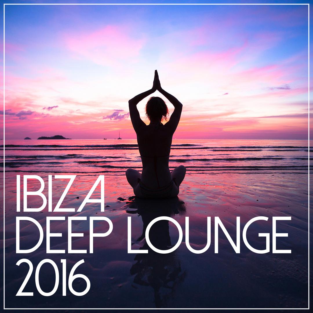 Ibiza Deep Lounge 2016