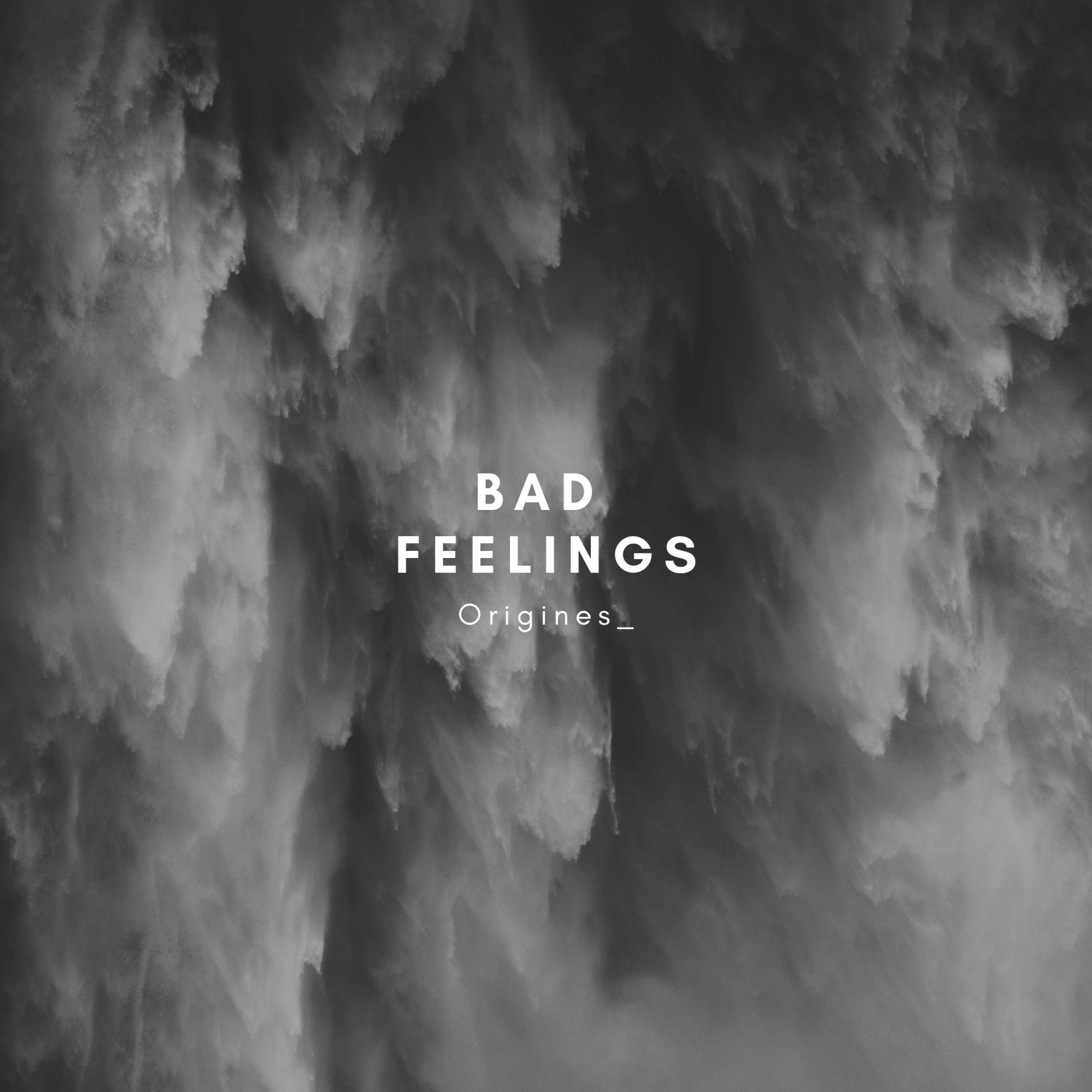 Bad Feelings