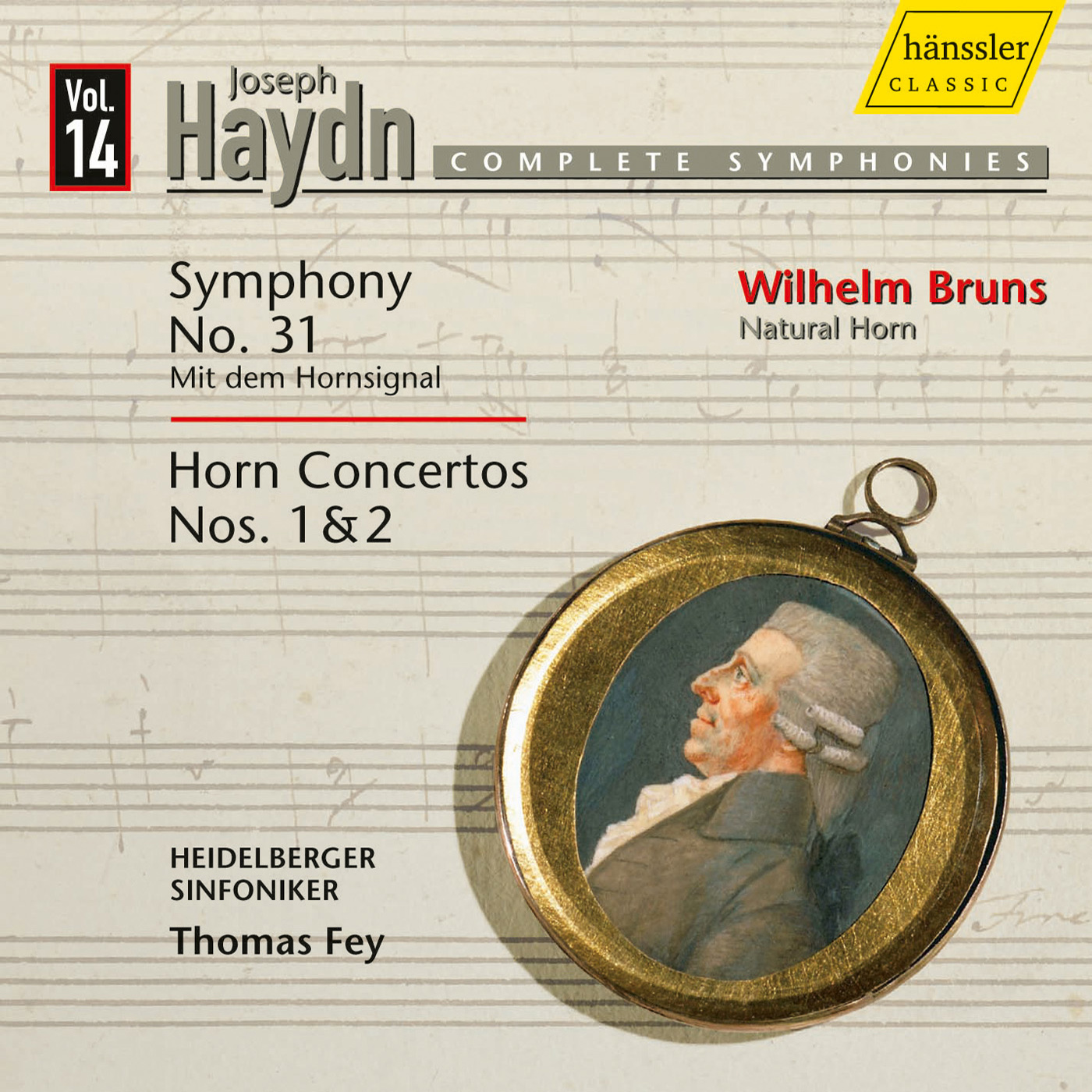 HAYDN, J.: Symphonies, Vol. 14 (Fey) - No. 31 / Horn Concertos Nos. 1 and 2