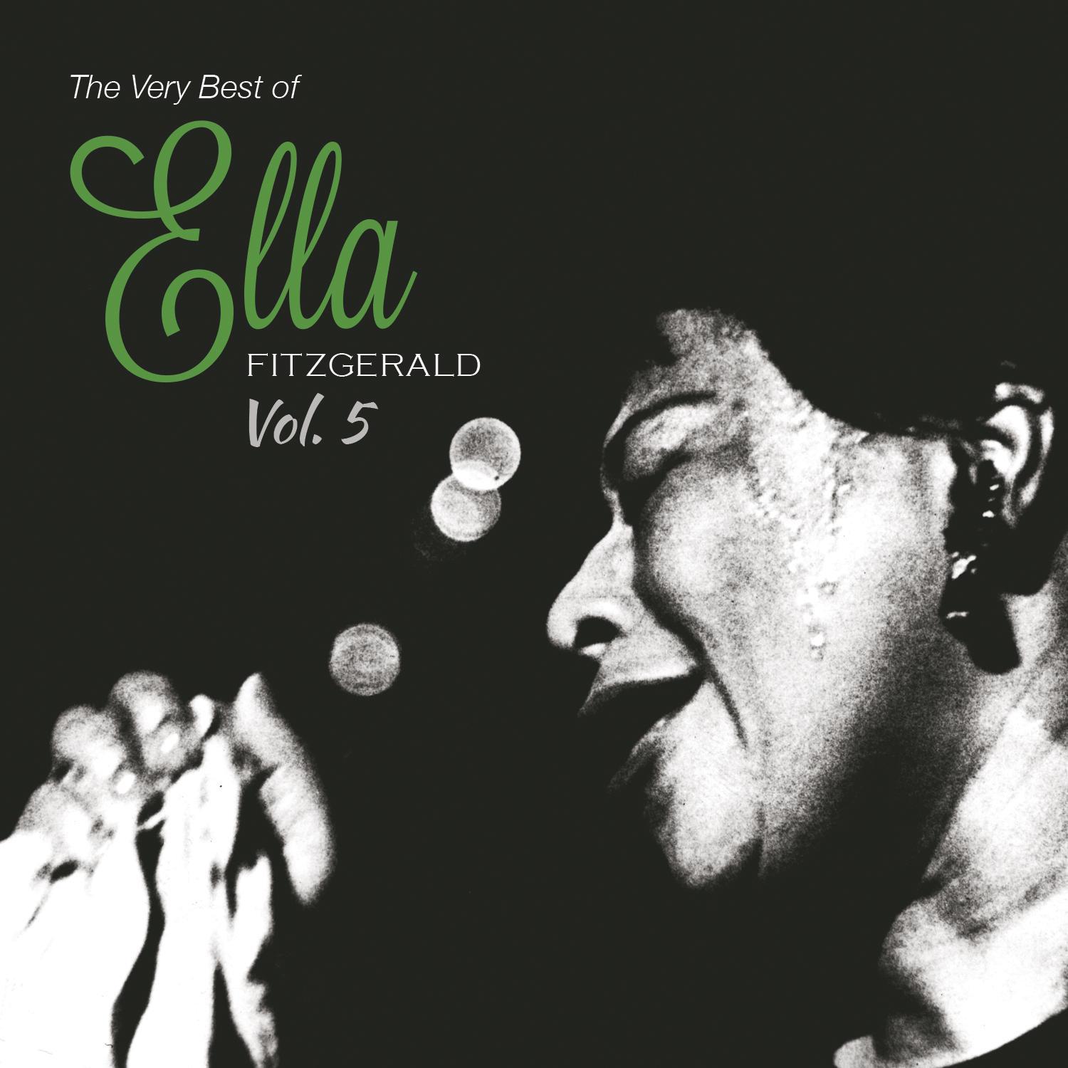 The Very Best of Ella Fiztgerald, Vol. 5