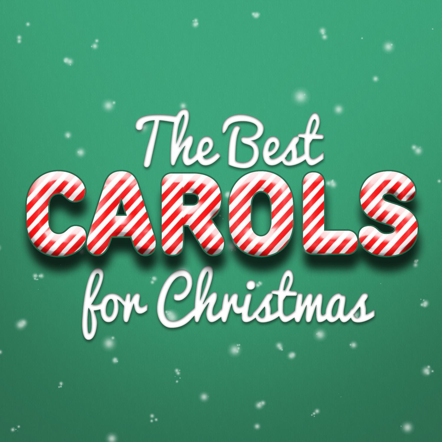 The Best Carols for Christmas