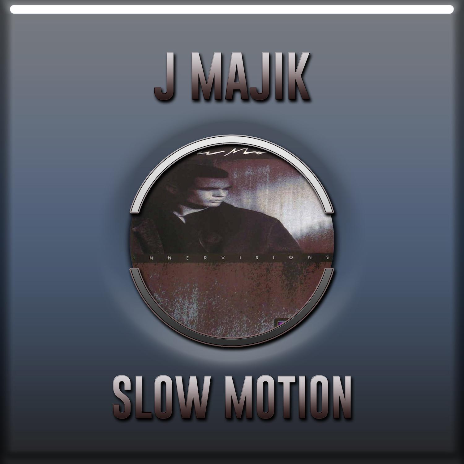 Slow Motion