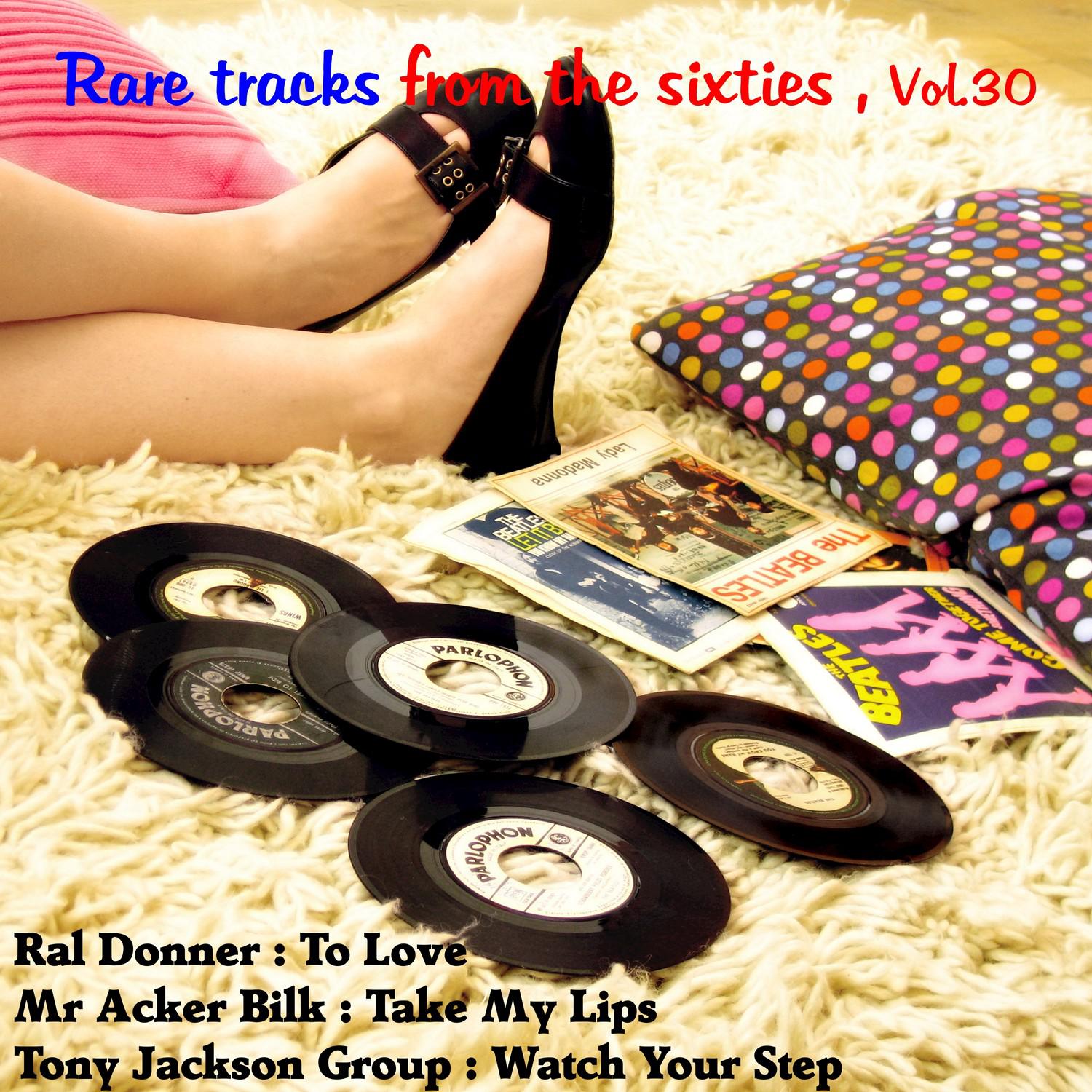 Rare Tracks from the Sixties, Vol. 30