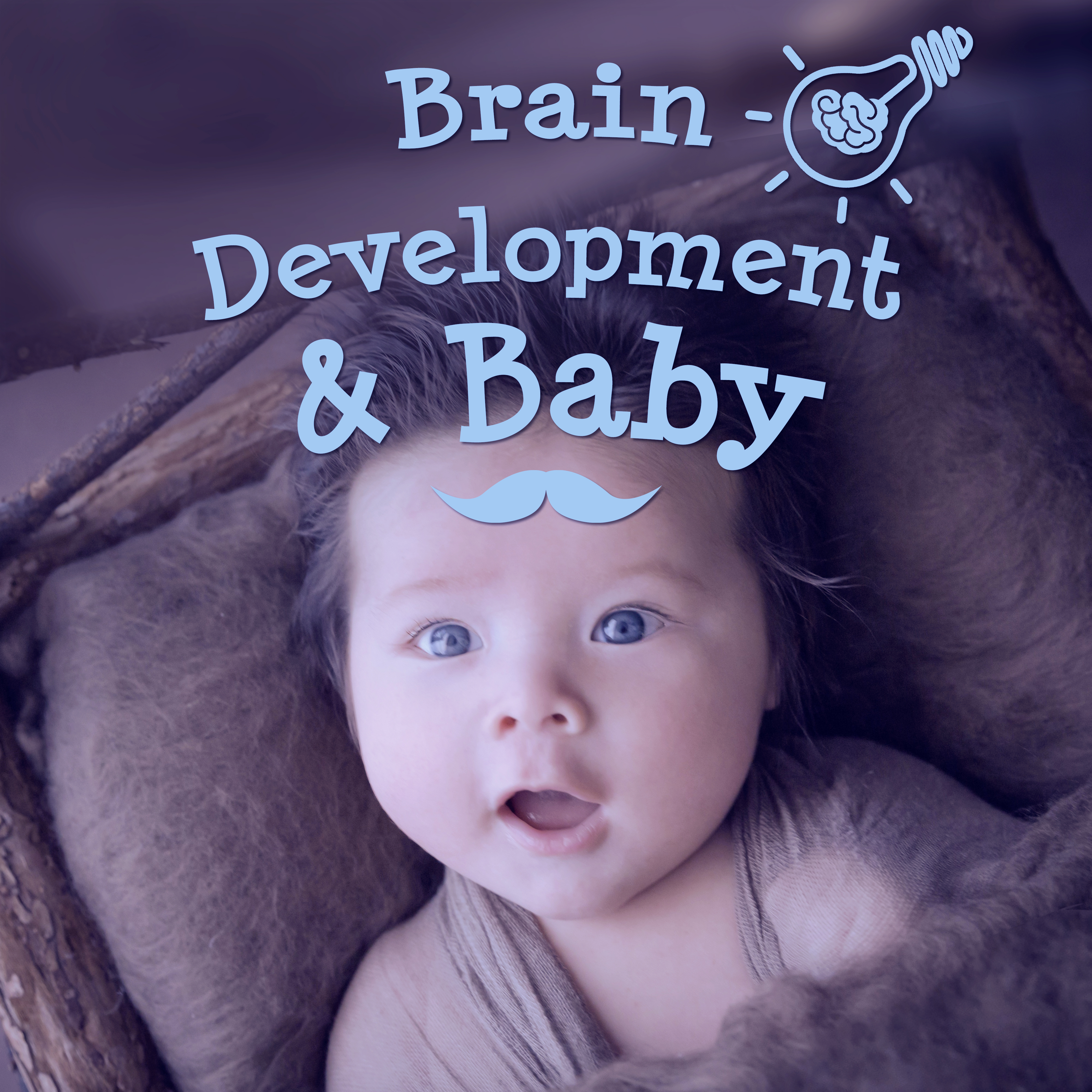 Brain Development & Baby – Songs for Kids, Train Mind Baby, Creative Sounds, Classical Music for Smarter Baby