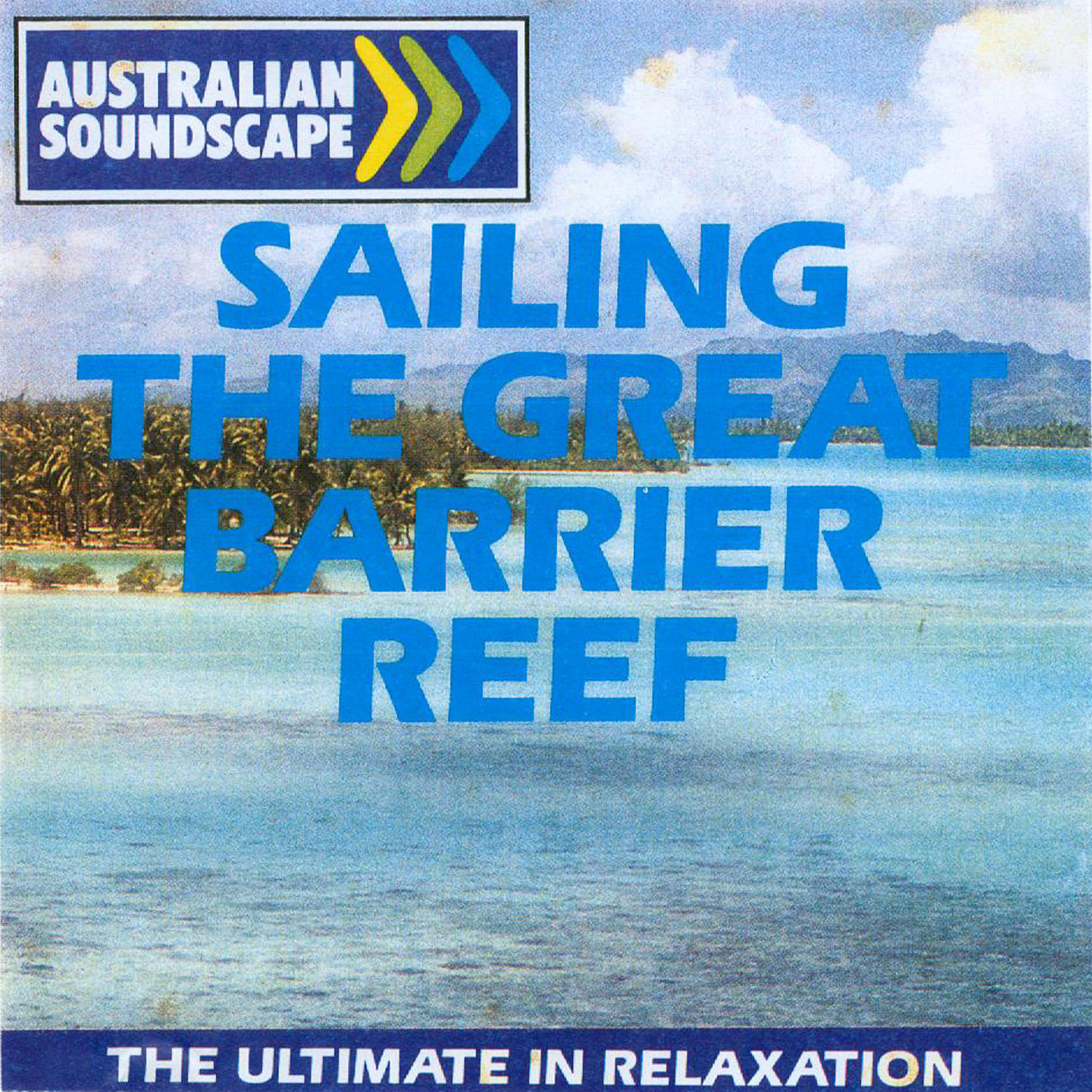 Sailing the Great Barrier Reef