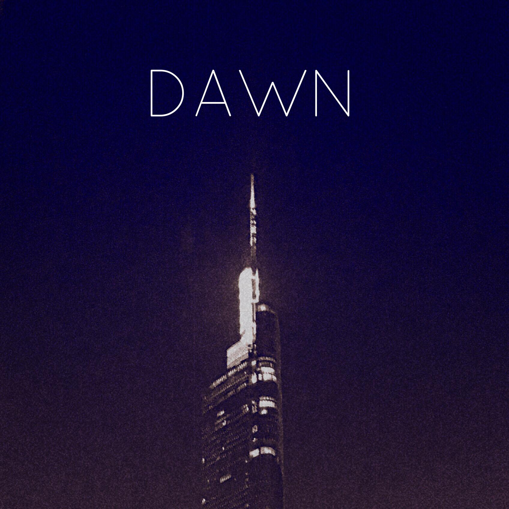 DAWN