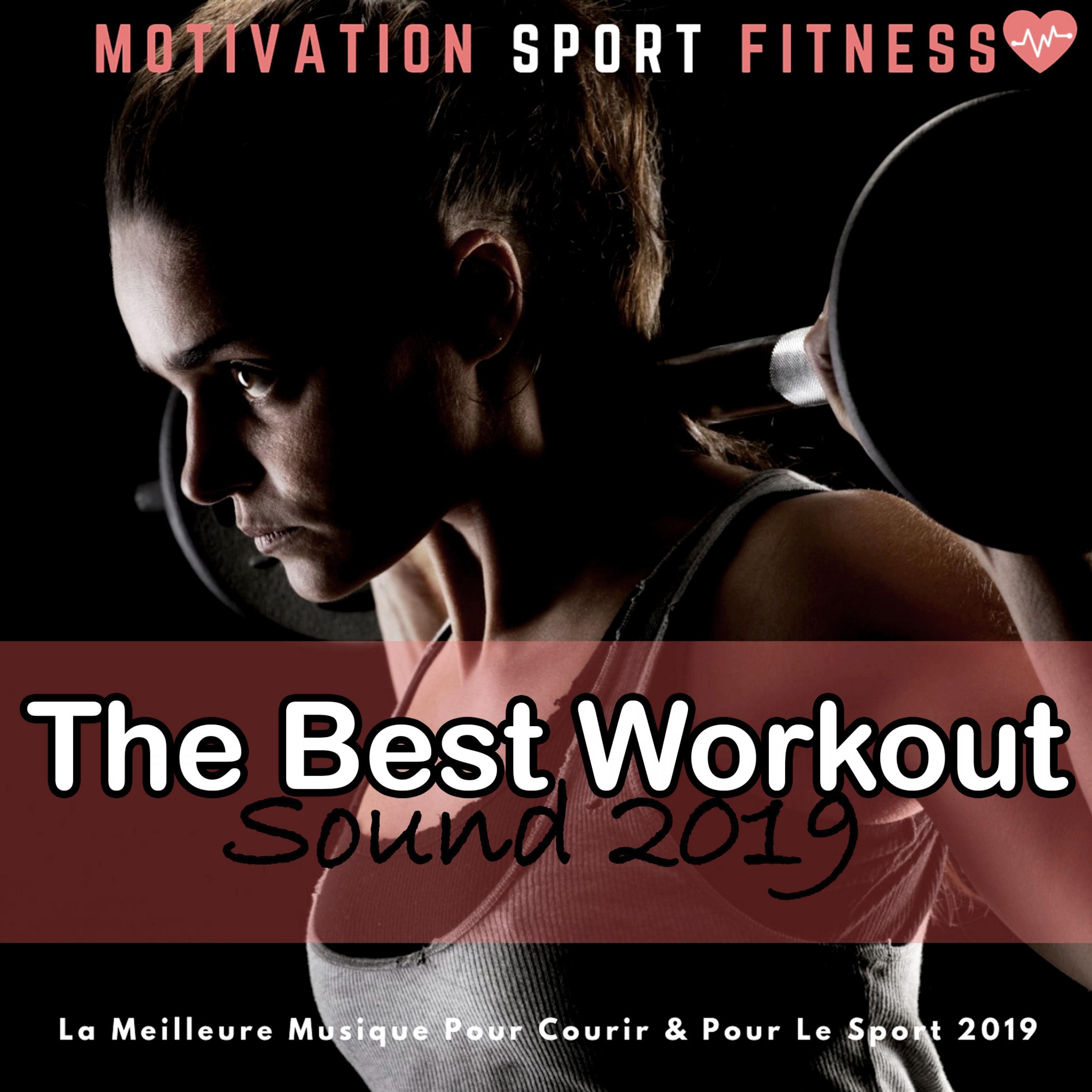 The Best Workout Sound 2019