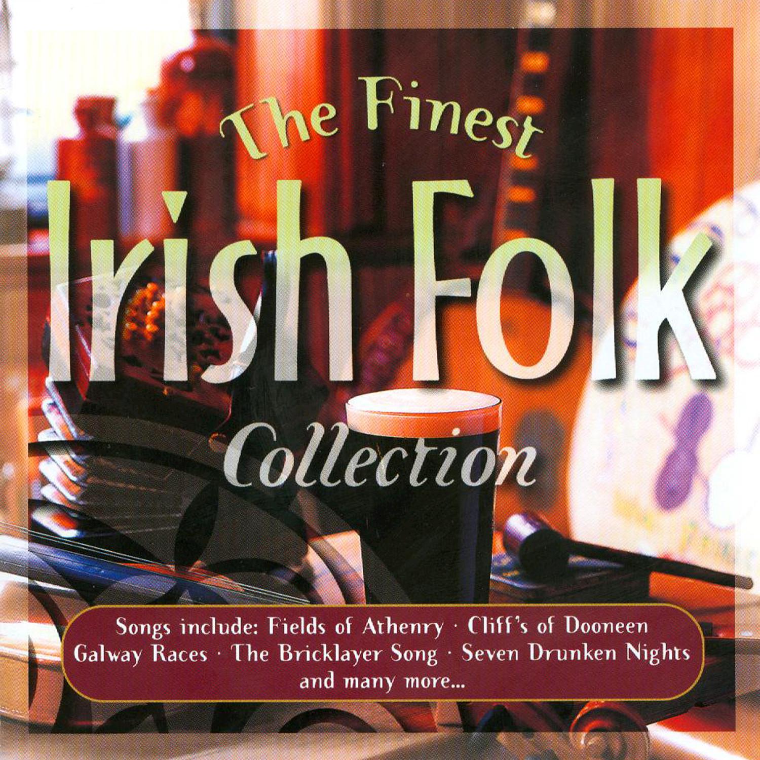 The Finest Irish Folk Collection