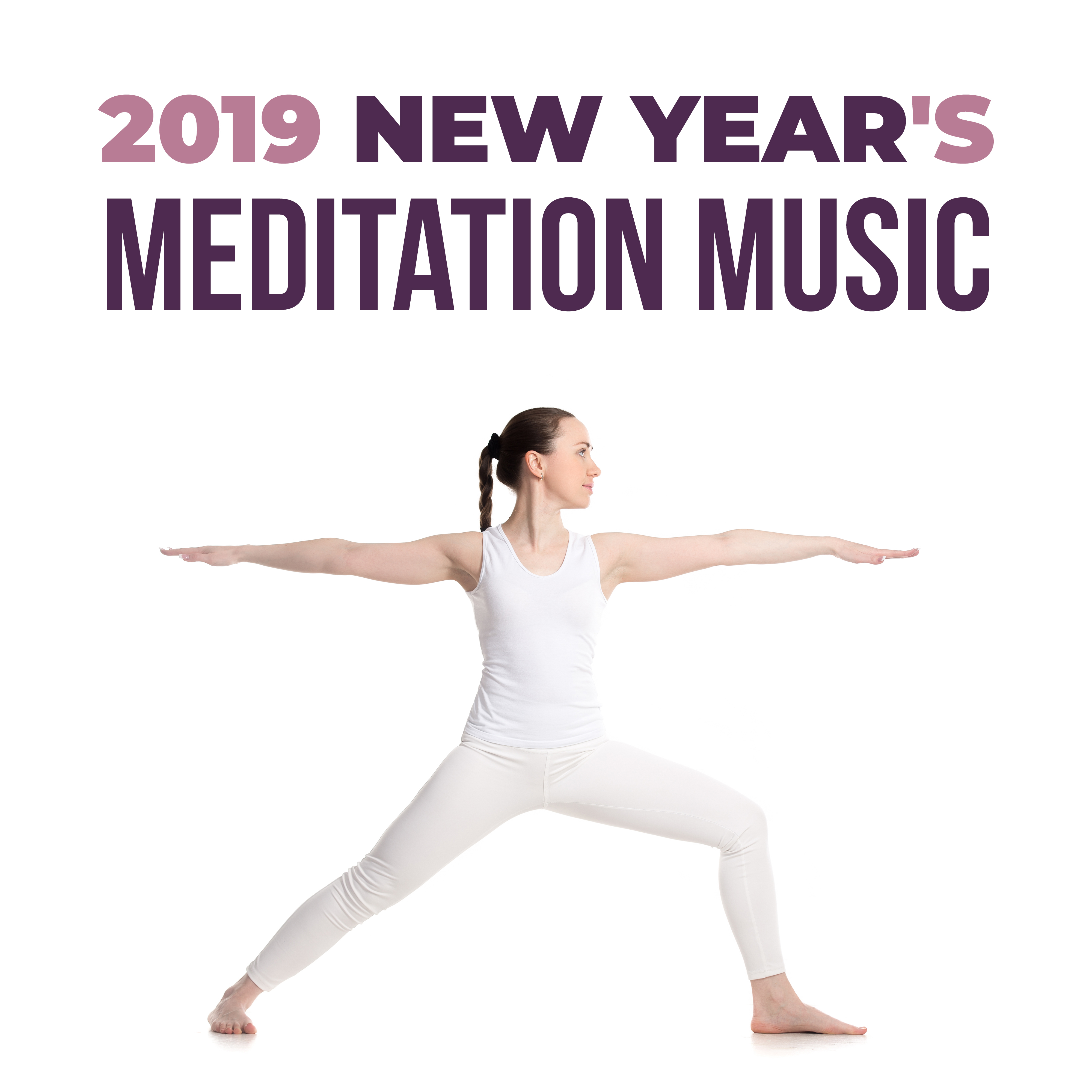 2019 New Year's Meditation Music – Meditation Hits for Relaxation, Yoga, Sleep, Inner Harmony, Meditation Music Zone, Pure Zen, Deep Meditation