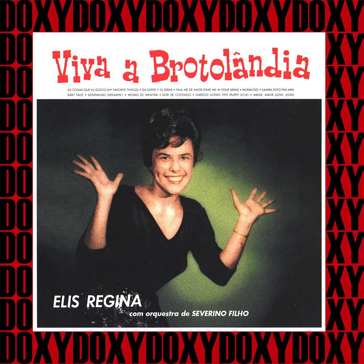 Viva A Brotolândia (Hd Remastered Edition, Doxy Collection)