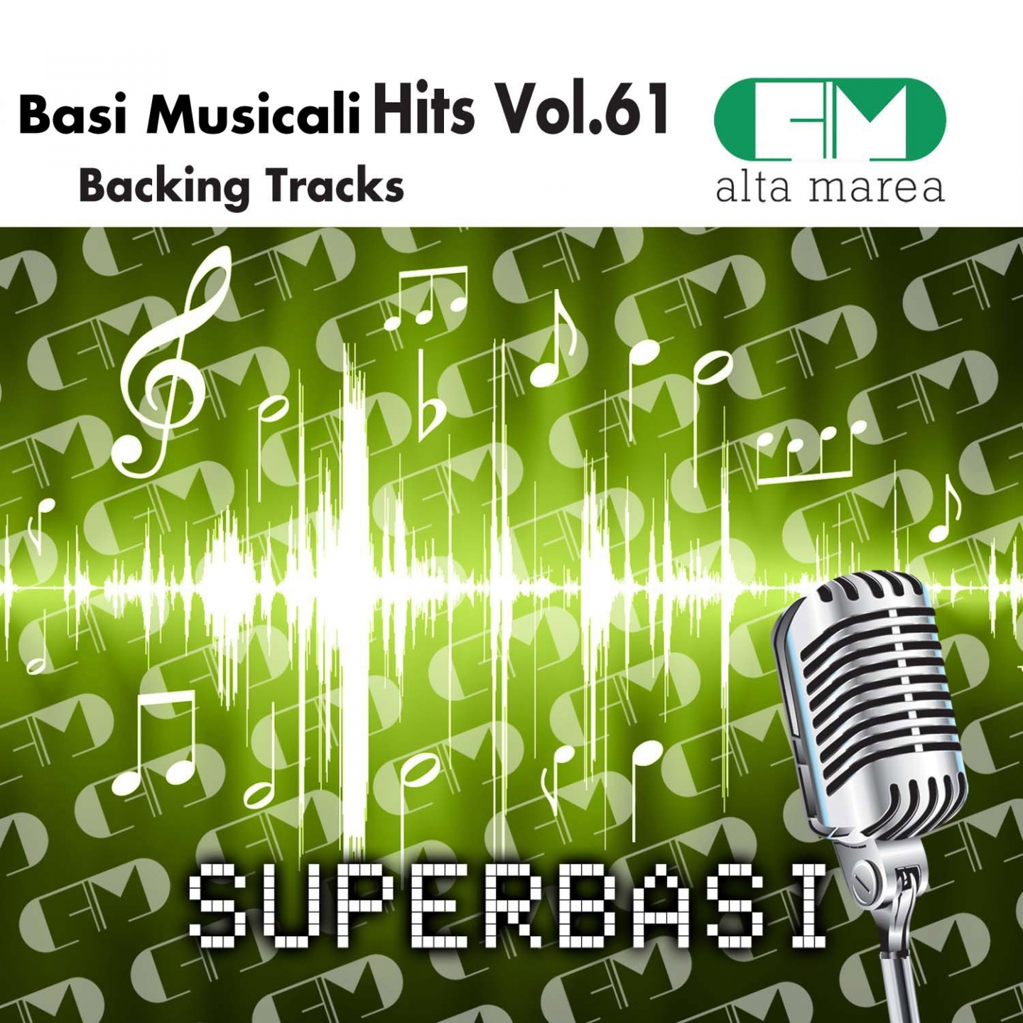 Basi Musicali Hits Vol.61 (Backing Tracks Altamarea)