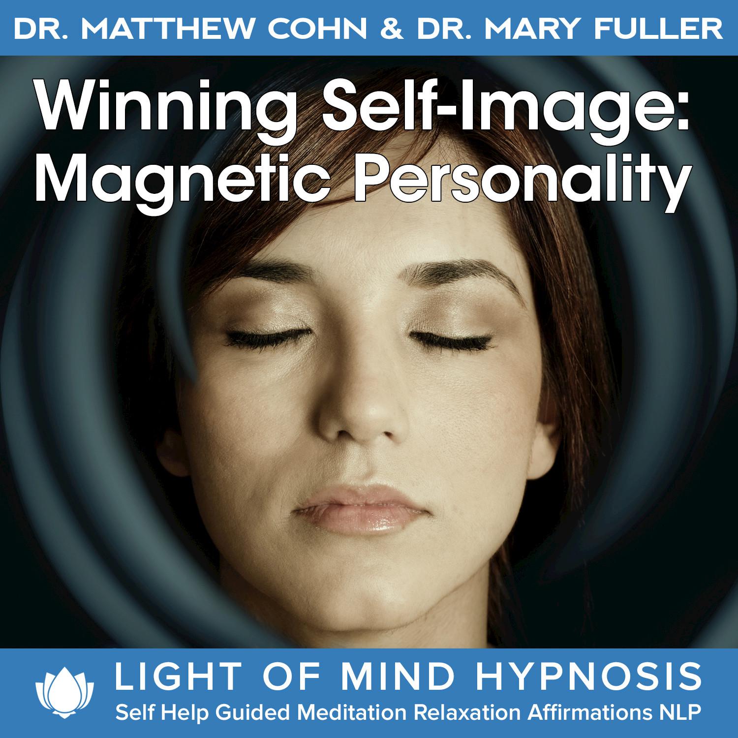 Magnetic Personality Light of Mind Hypnosis