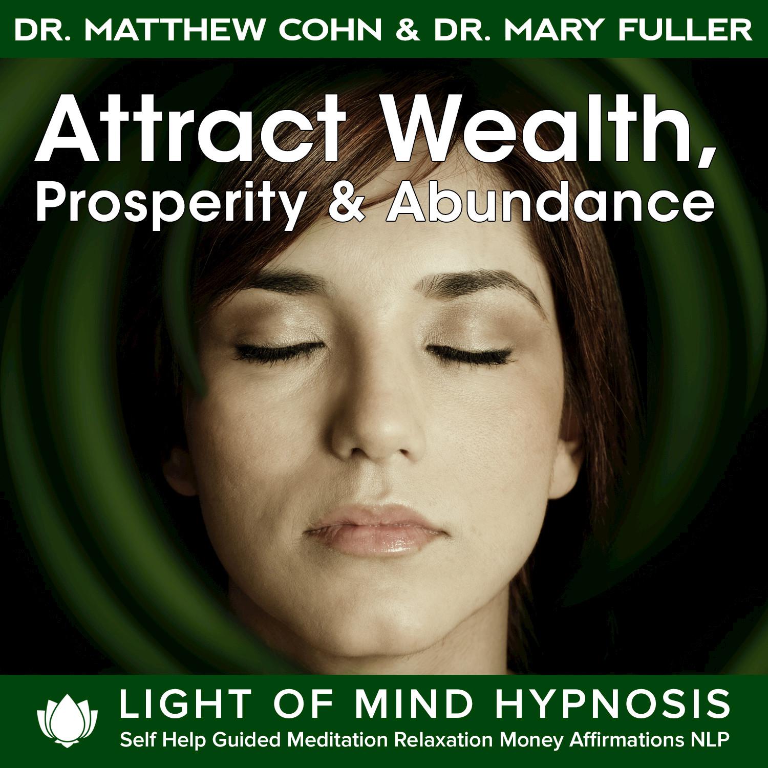 Prosperity & Financial Success Light of Mind Hypnosis