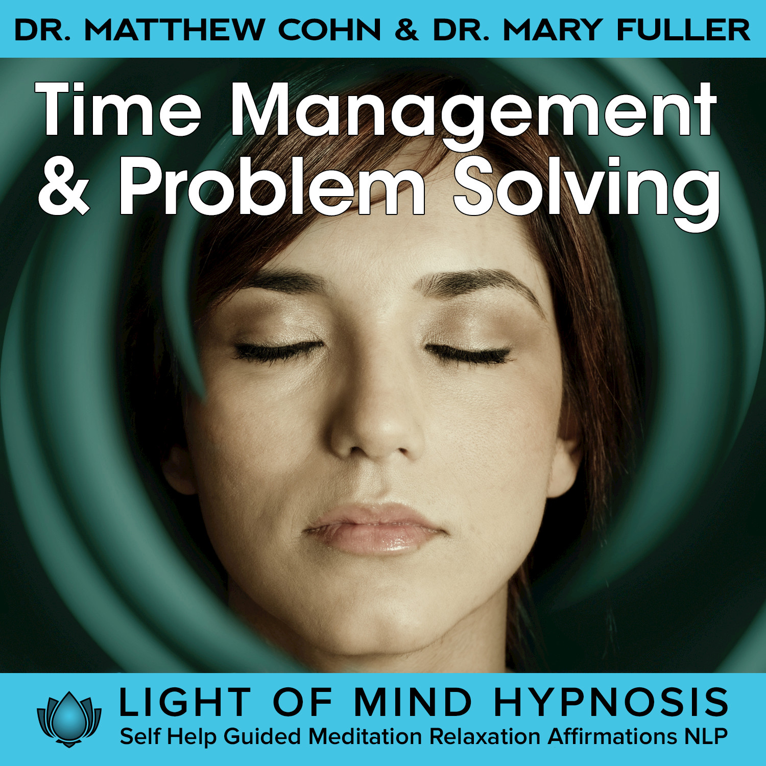 Problem Solving with Creative Dreaming Light of Mind Hypnosis