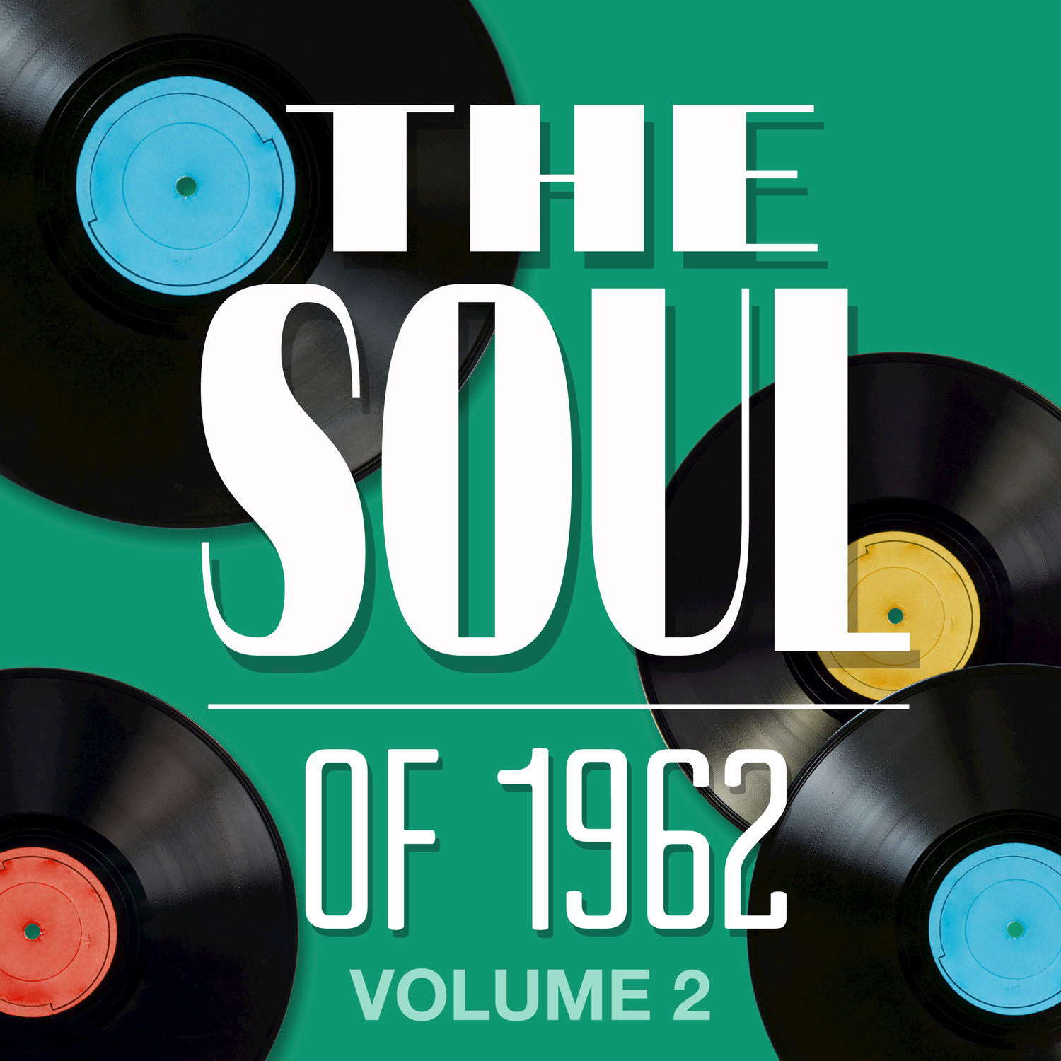 The Soul of 1962 - Vol. 2