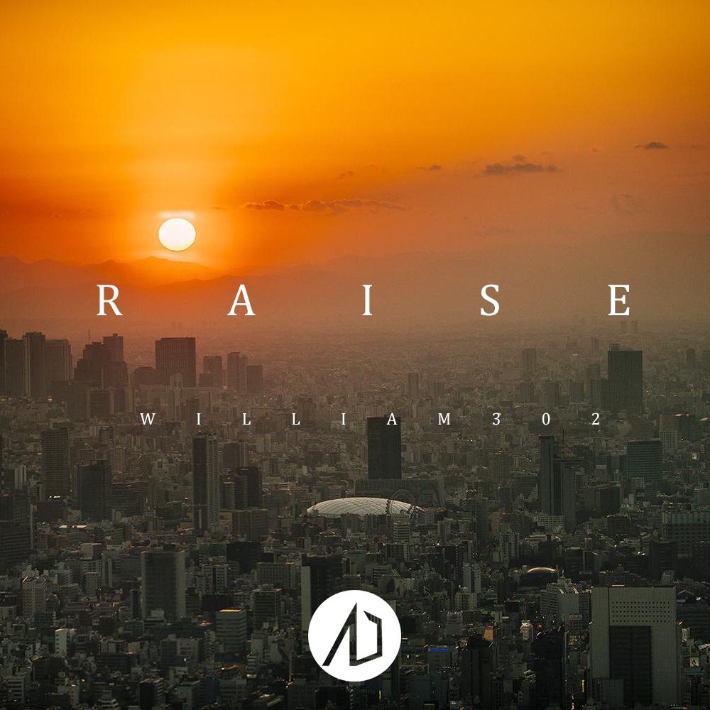 Raise