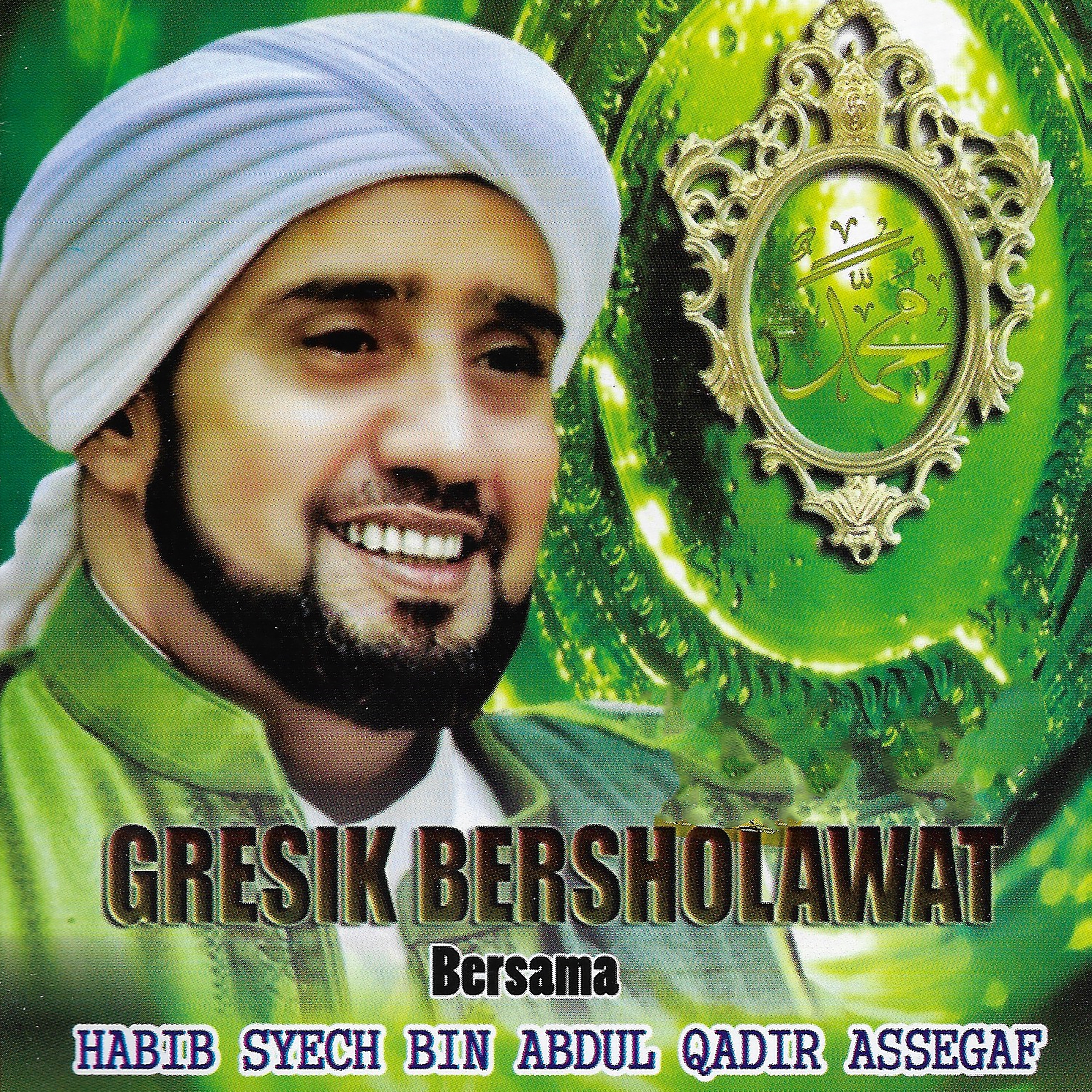 Gresik Bersholawat Bersama Habib Syech Bin Abdul Qadir Assegaf