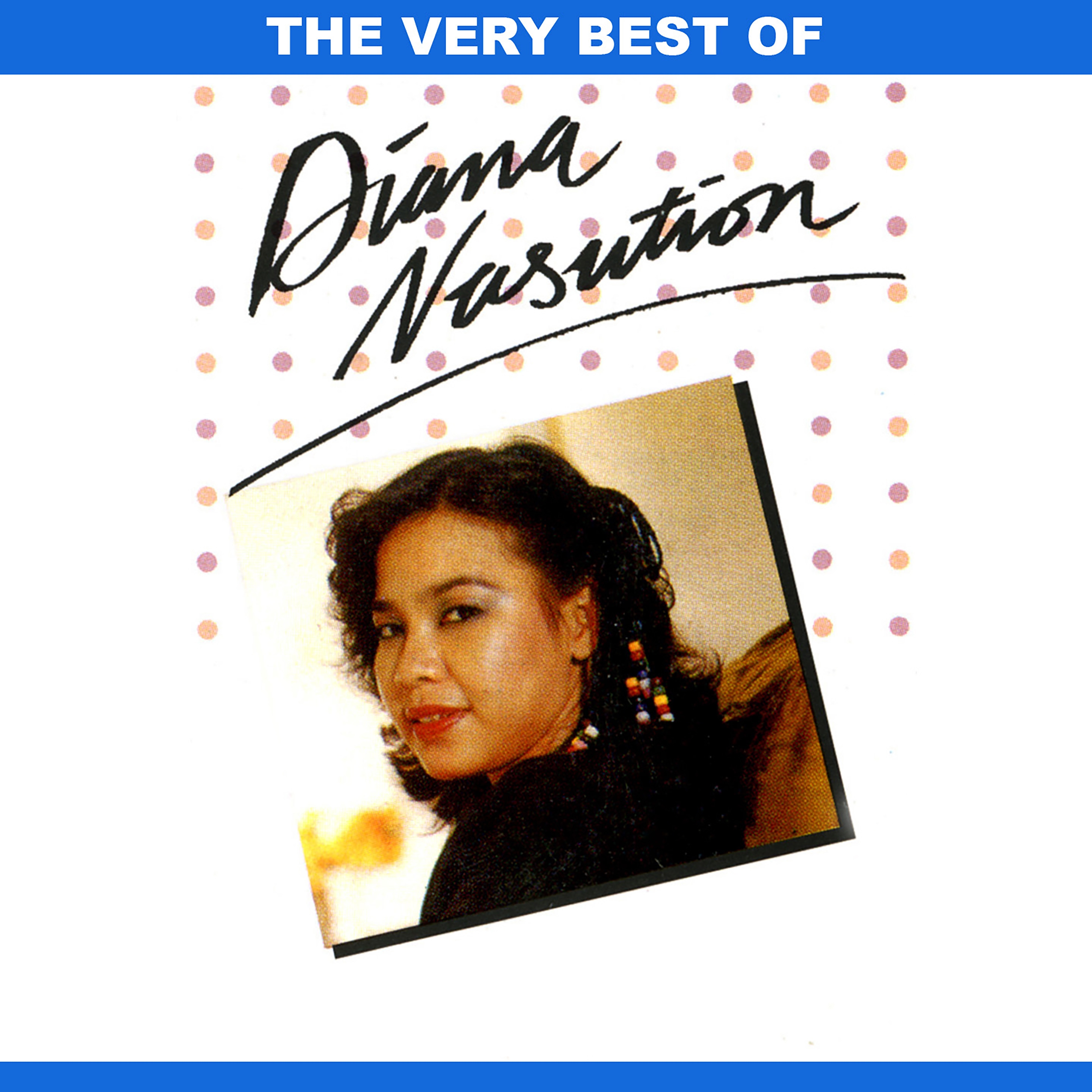 The Very Best Of Diana Nasution