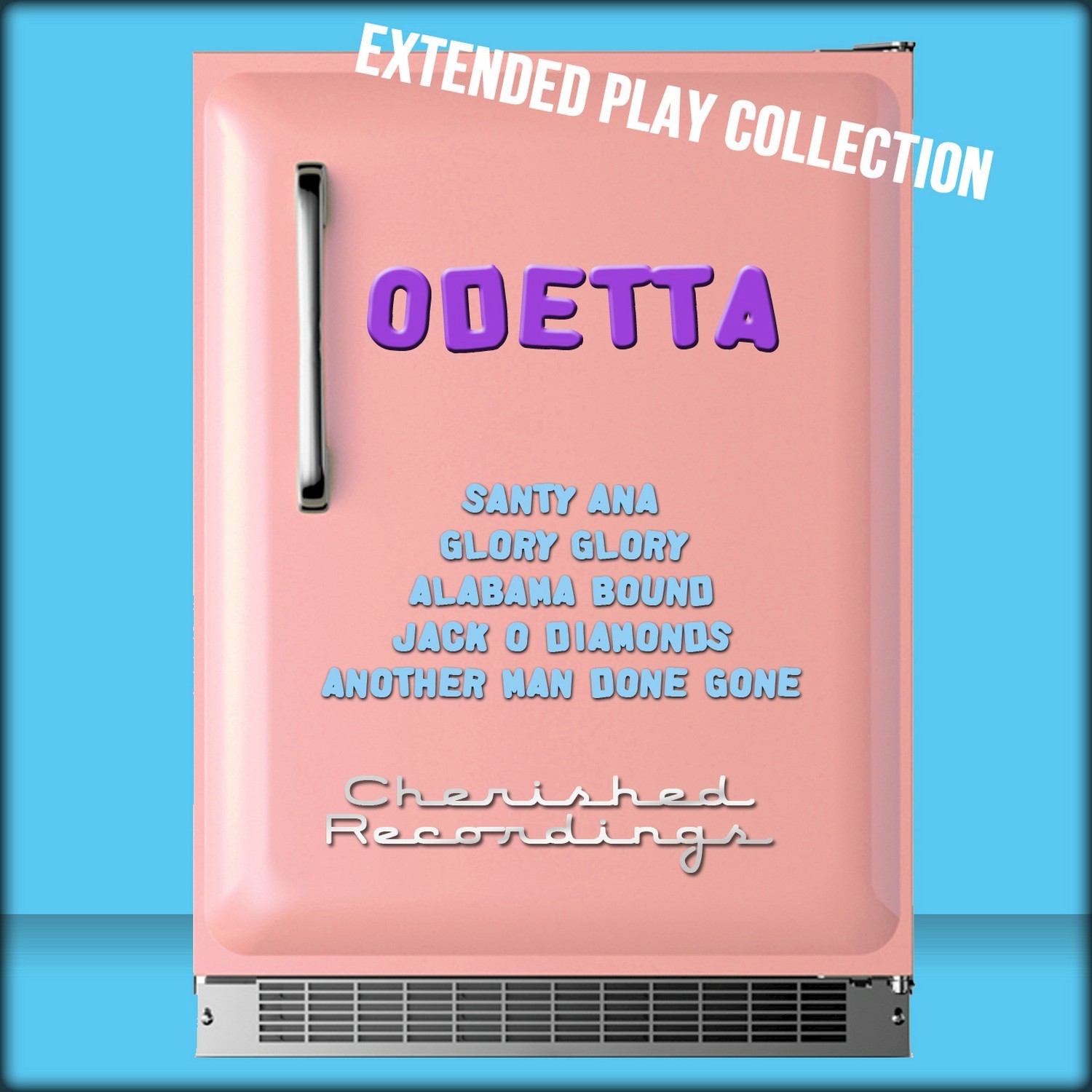 Odetta: The Extended Play Collection