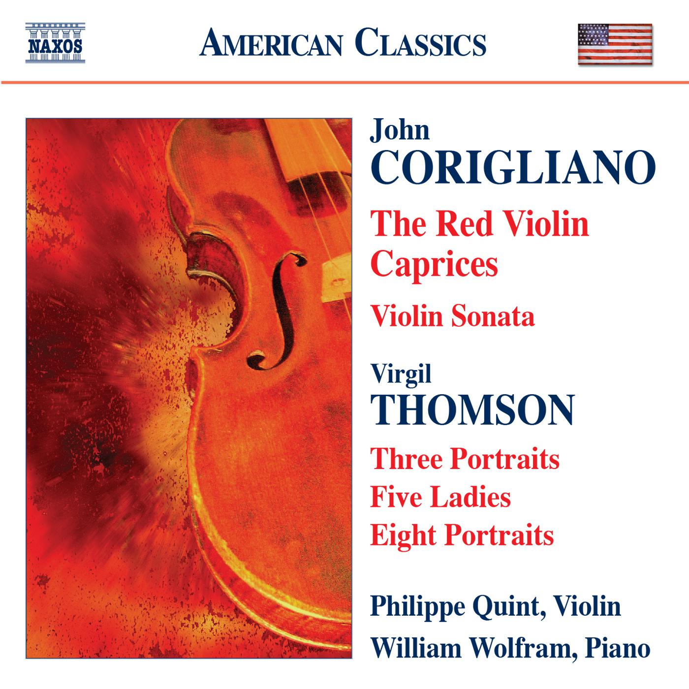 CORIGLIANO: Red Violin Caprices (The) / Violin Sonata / THOMSON, V.: 5 Ladies / Portraits (Quint)