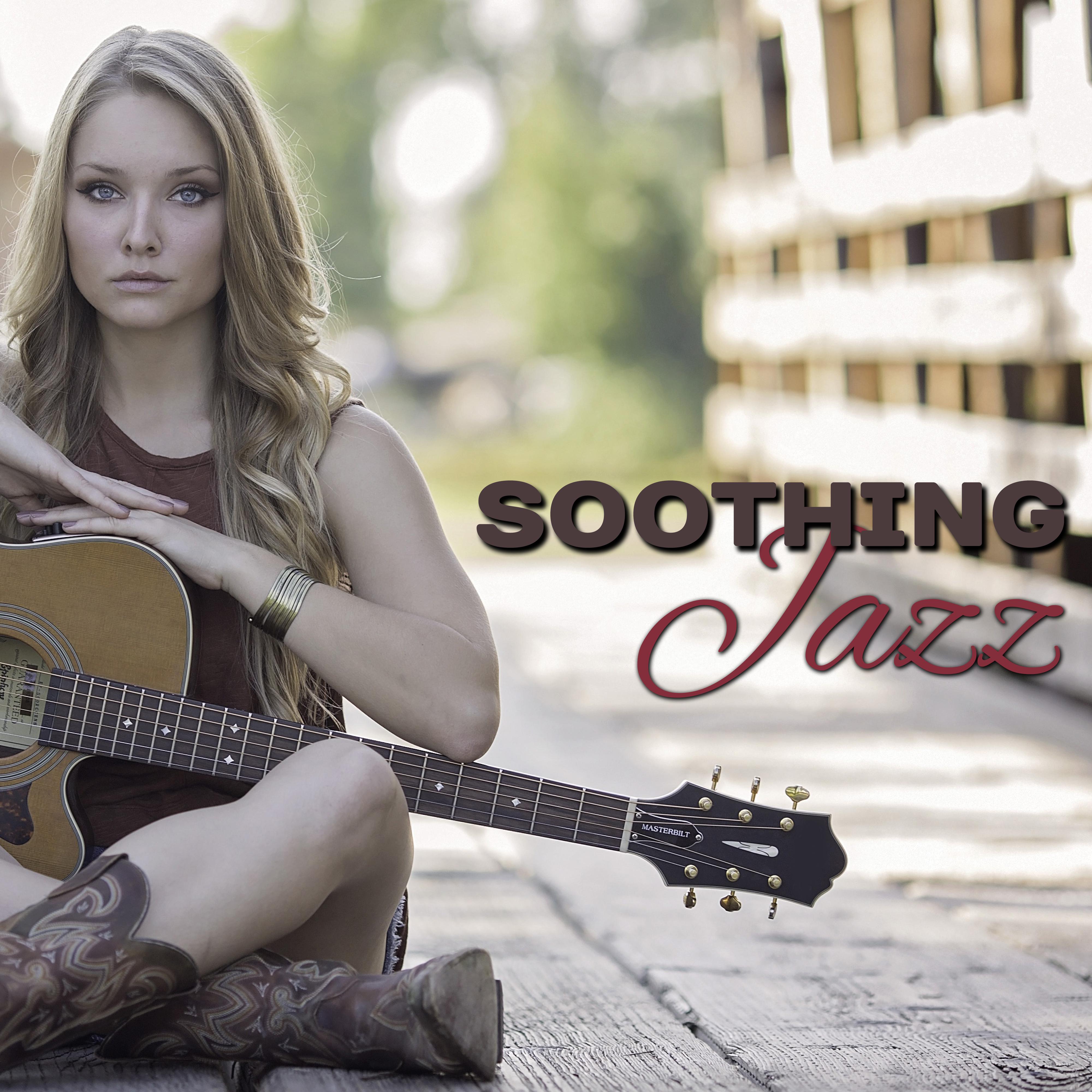 Soothing Jazz – Best Smooth Jazz for Relaxation, Piano Bar, Night Sounds, Chilled Jazz, Instrumental Sounds, Lazy Night