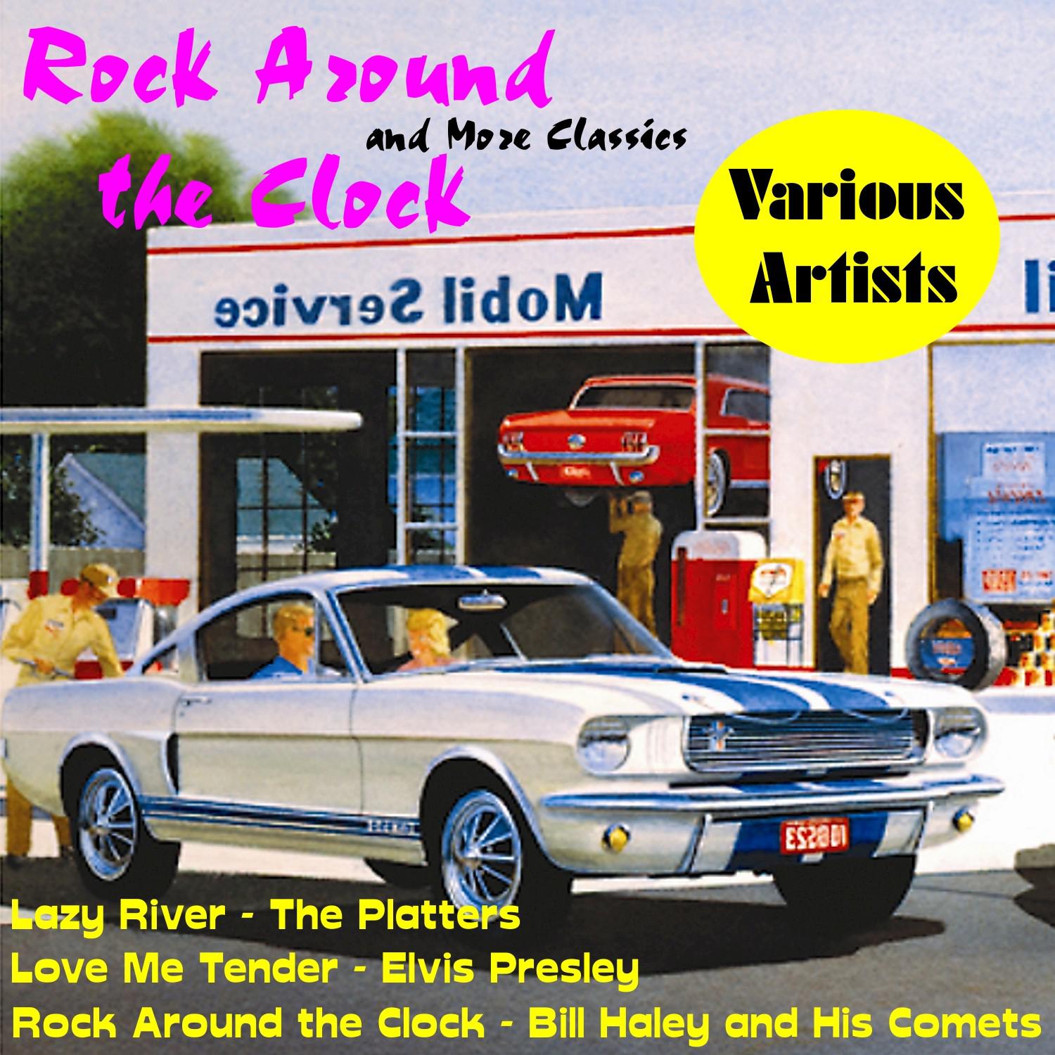 Rock Around the Clock and More Classics