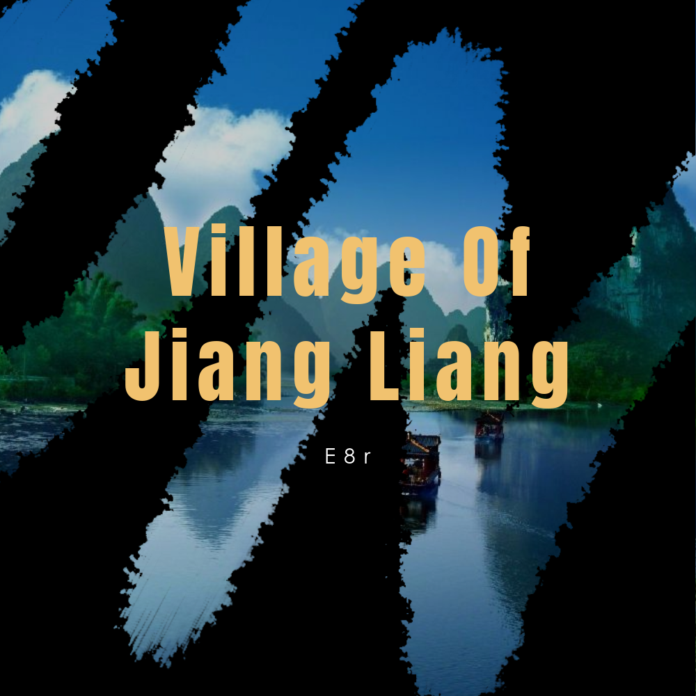 Village Of Jiang Liang