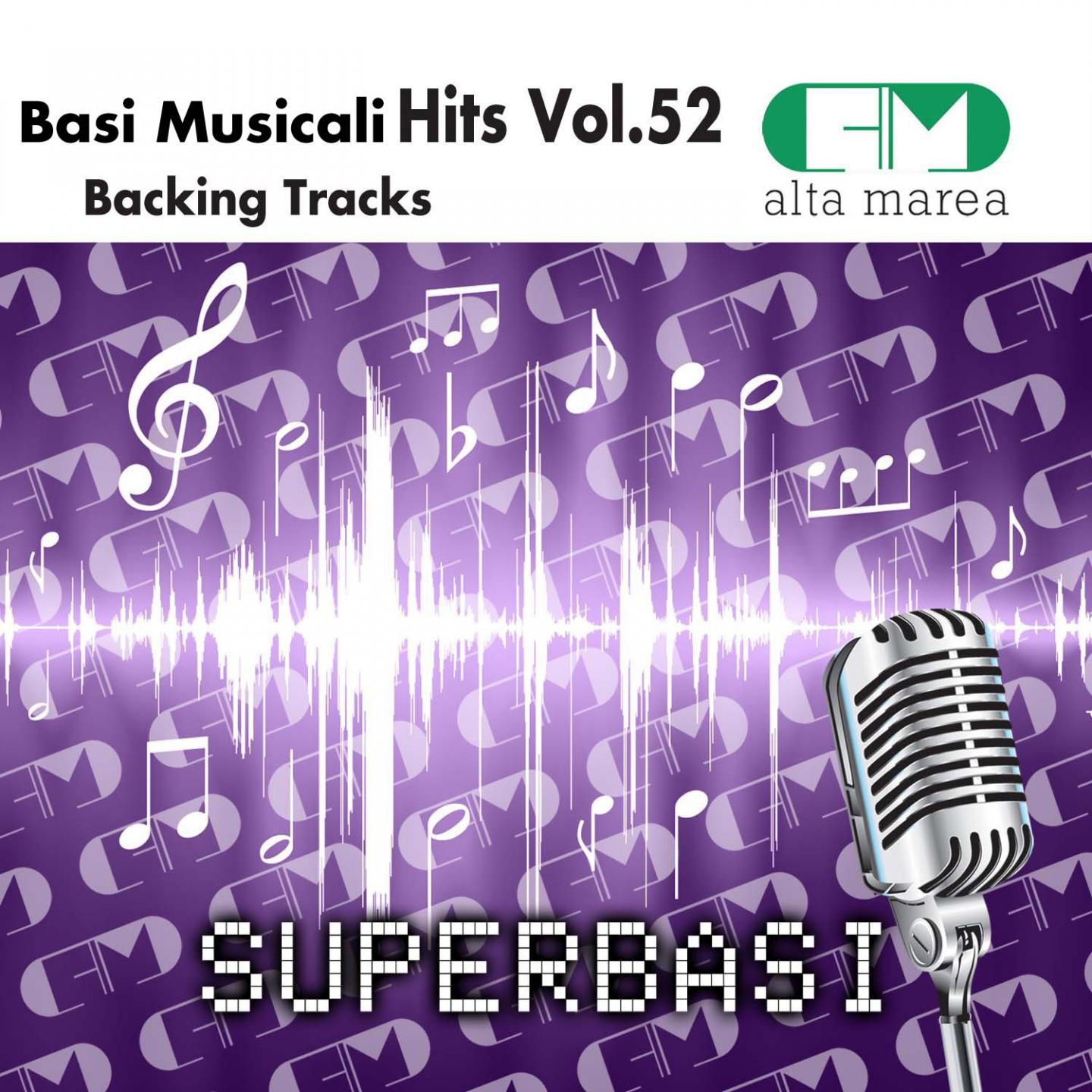 Basi Musicali Hits Vol.52 (Backing Tracks Altamarea)