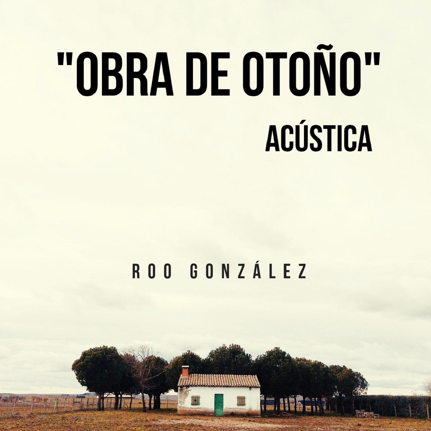 Obra de Otoño - Versión Acústica