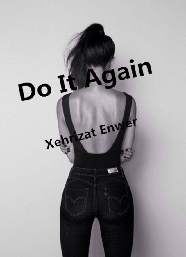 Do it again