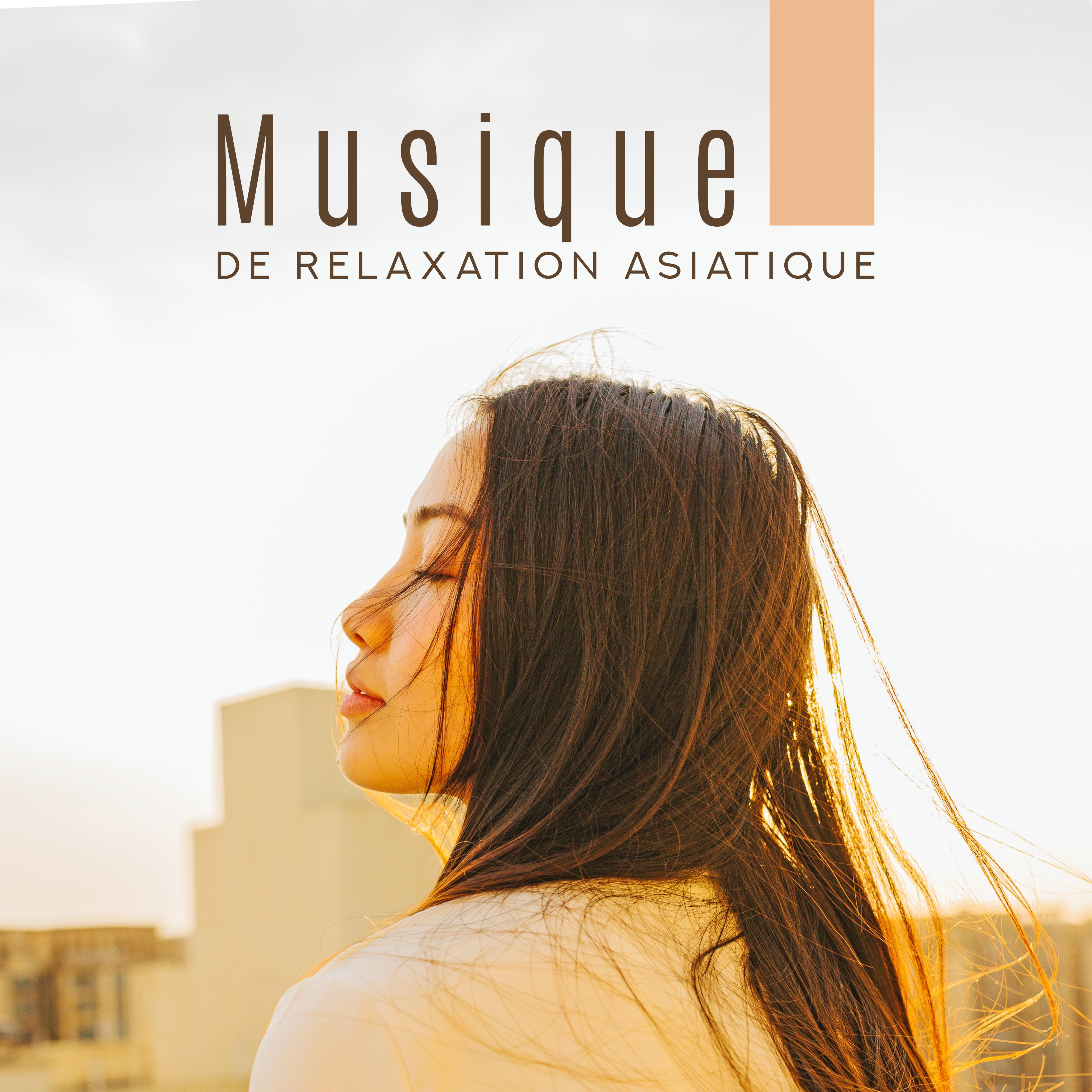 Musique de Relaxation Asiatique