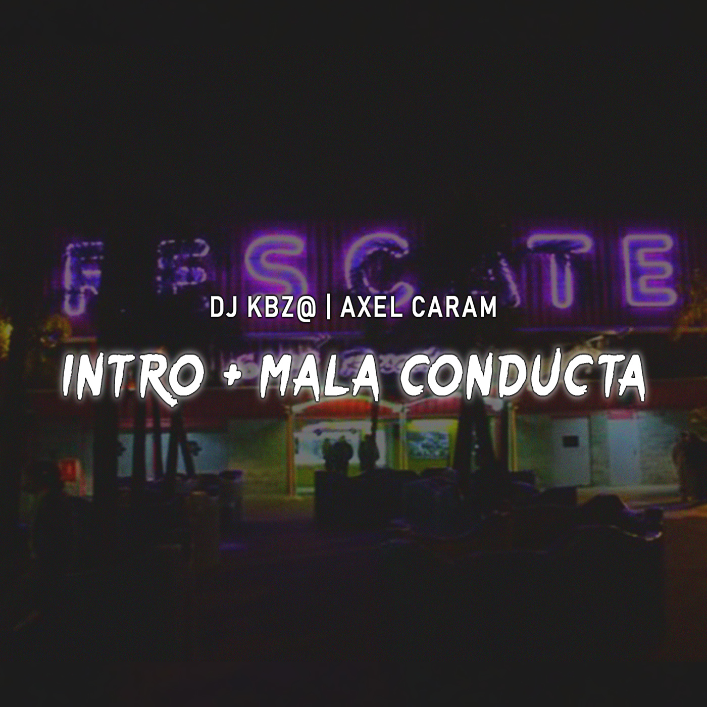 Intro / Mala Conducta