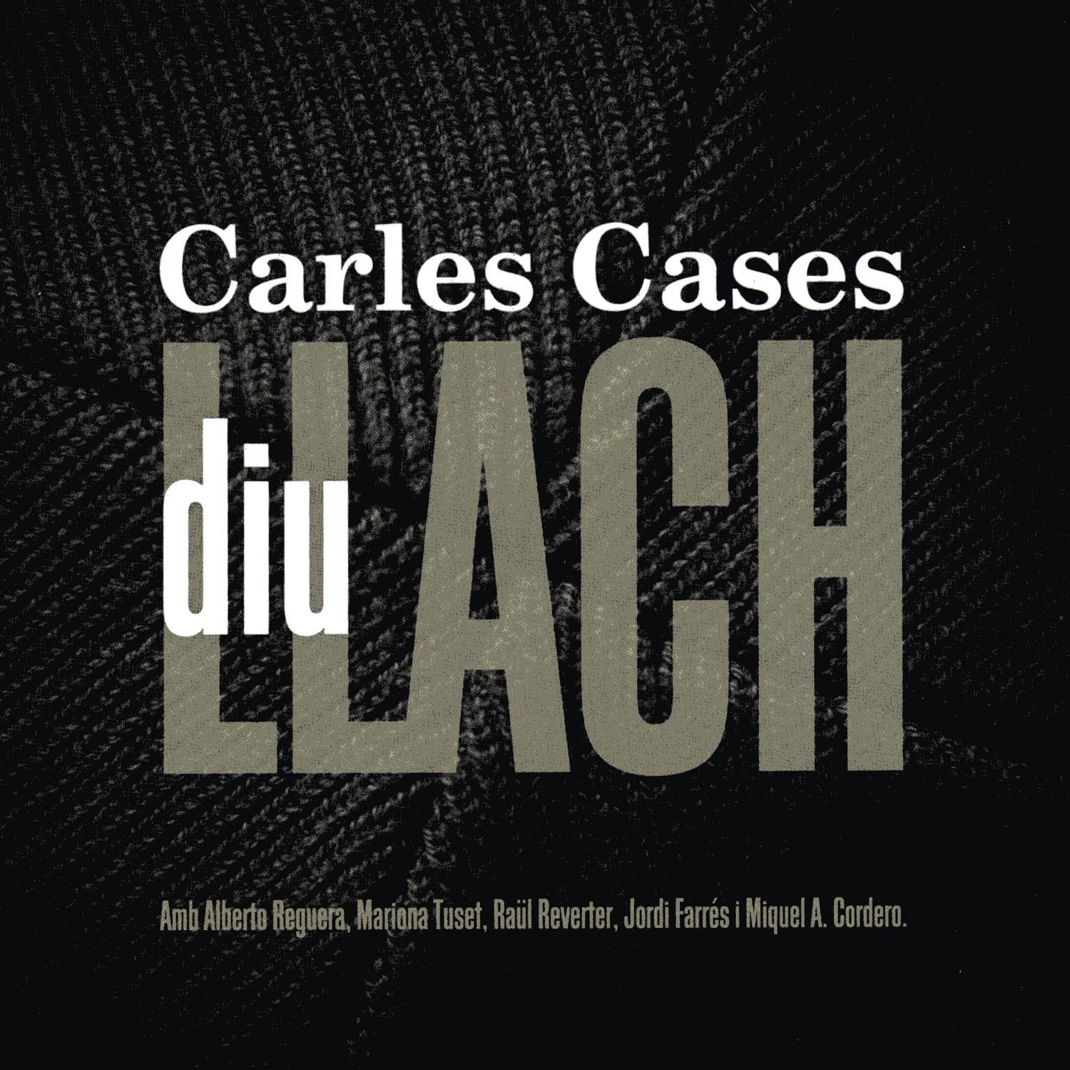 Carles Casas Diu Llach