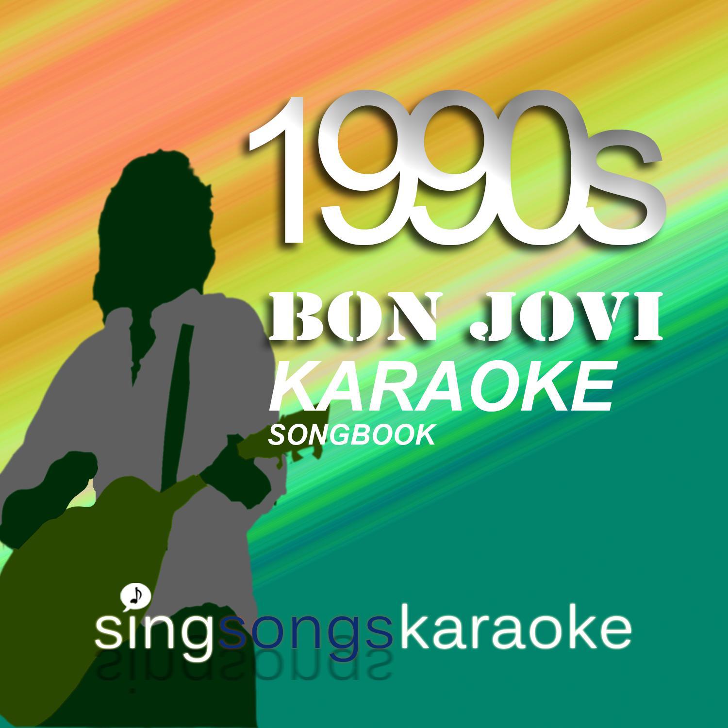 The Bon Jovi 1990s Karaoke Songbook