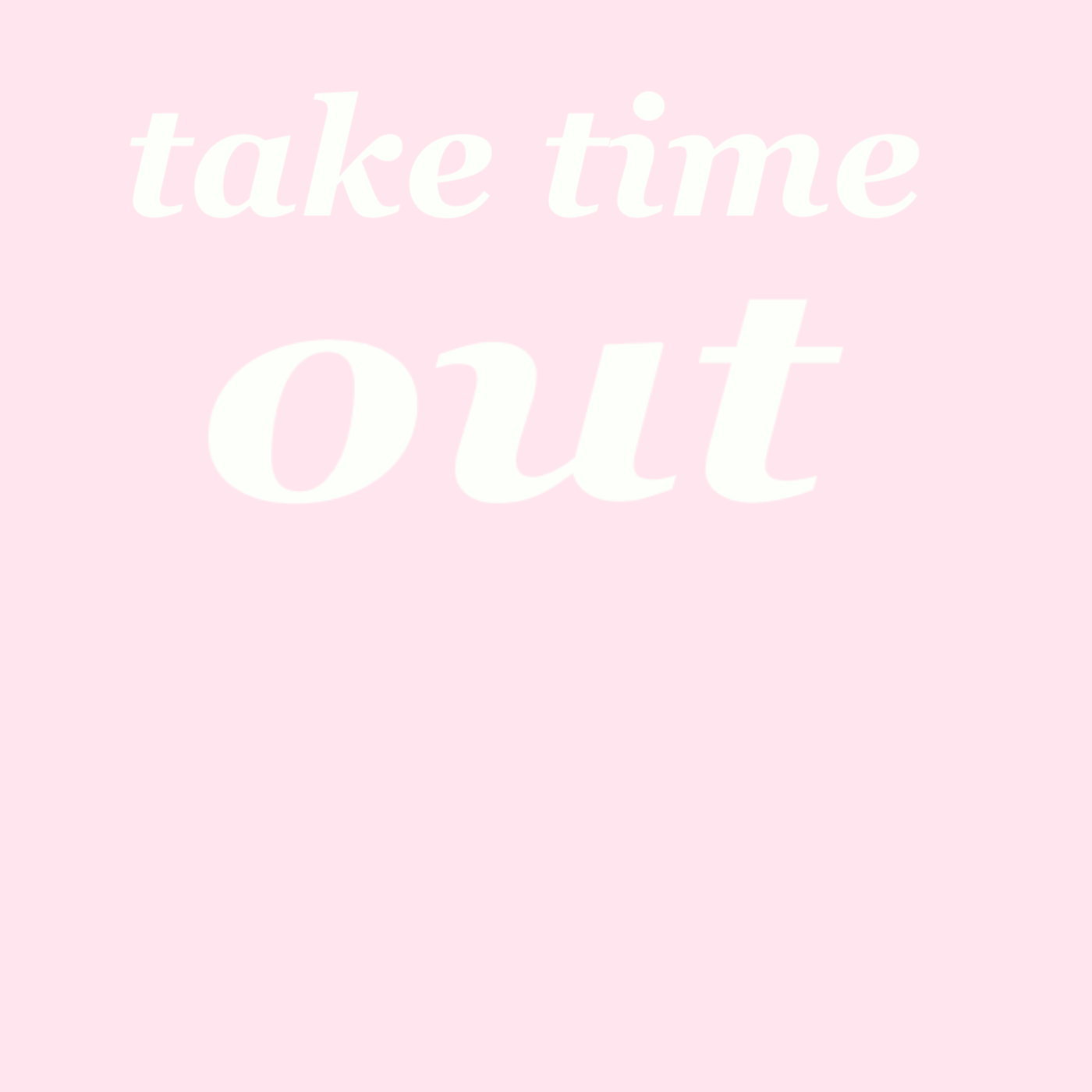 Take Time Out