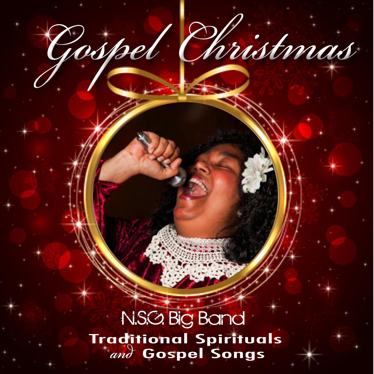 Gospel Christmas: Traditional Spirituals and Gospel Songs