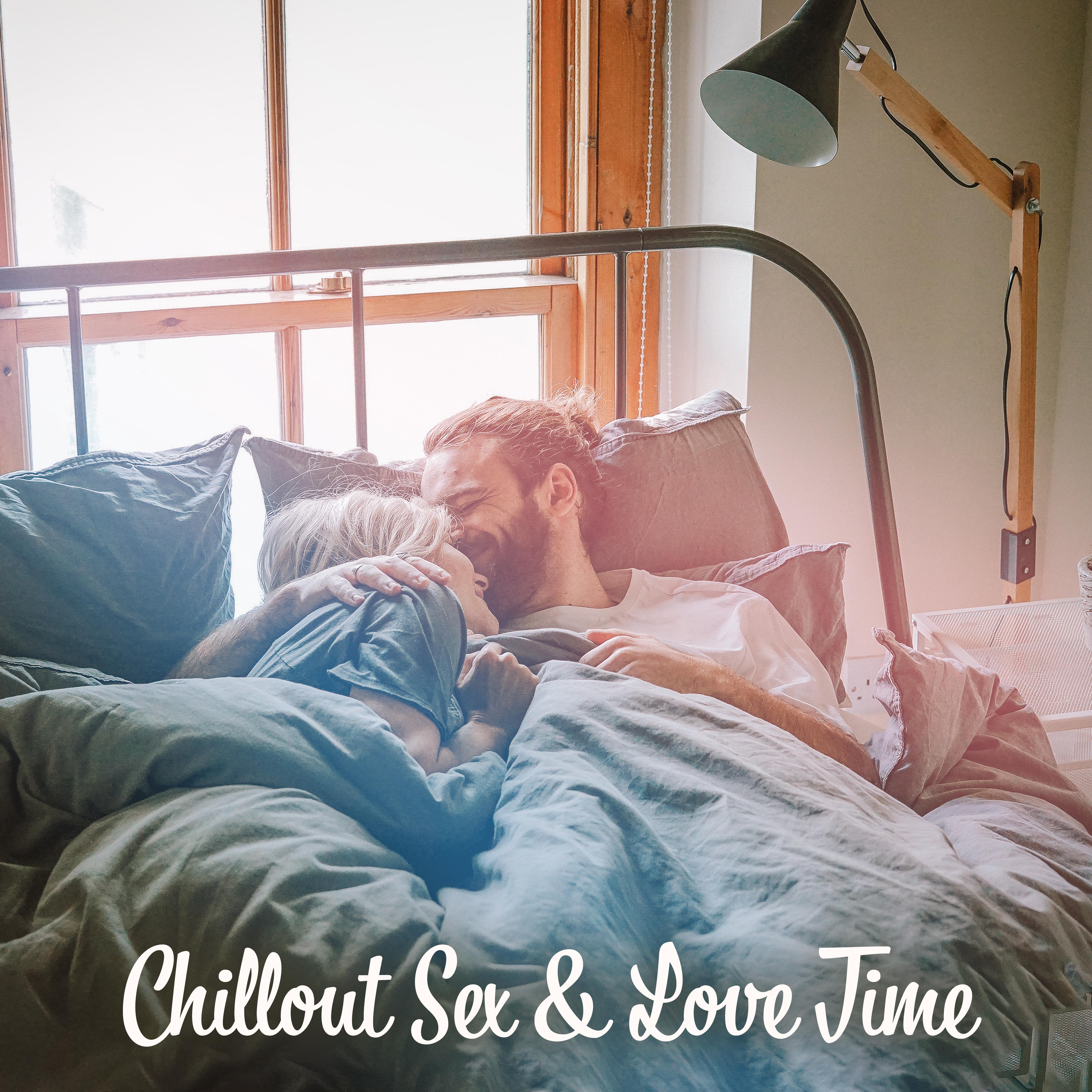 Chillout *** & Love Time – Sensual Music for ***, Tantric Massage, Making Love