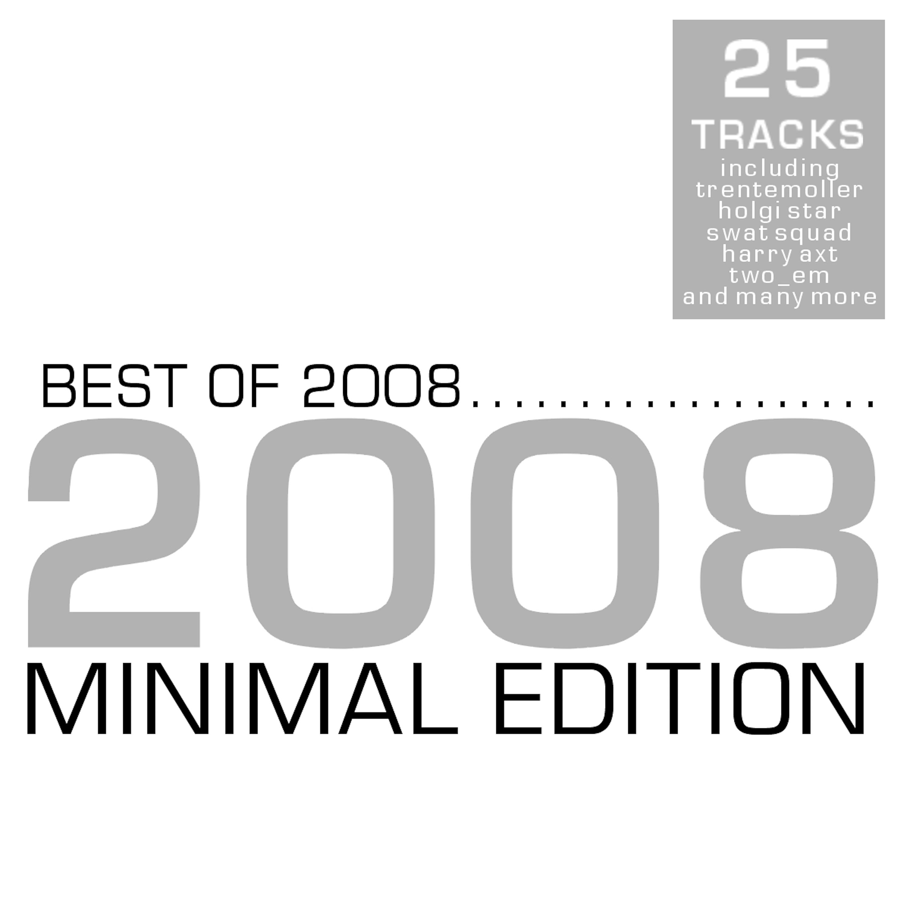 Best Of 2008 - Minimal Edition