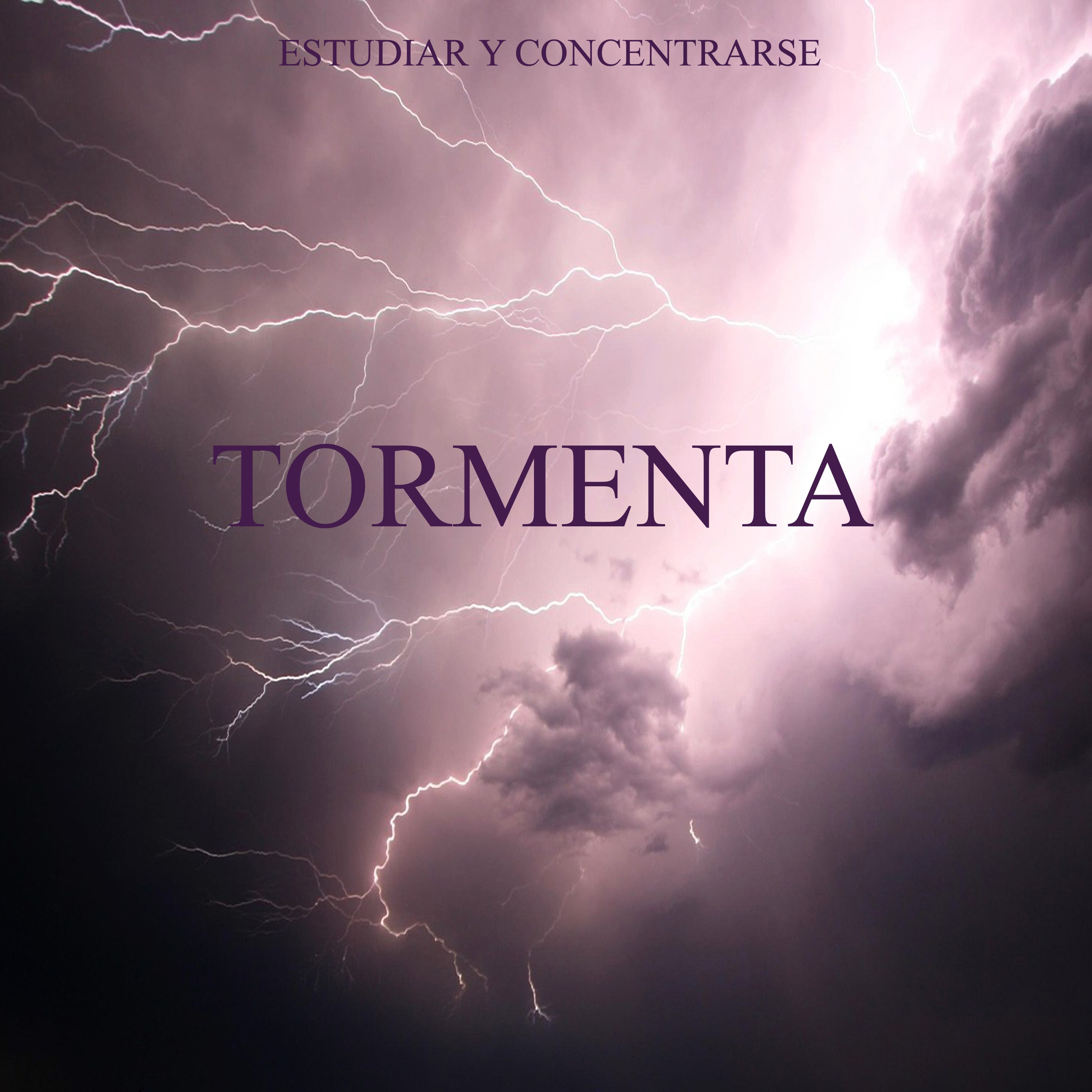 Estudiar y Concentrarse: Tormenta