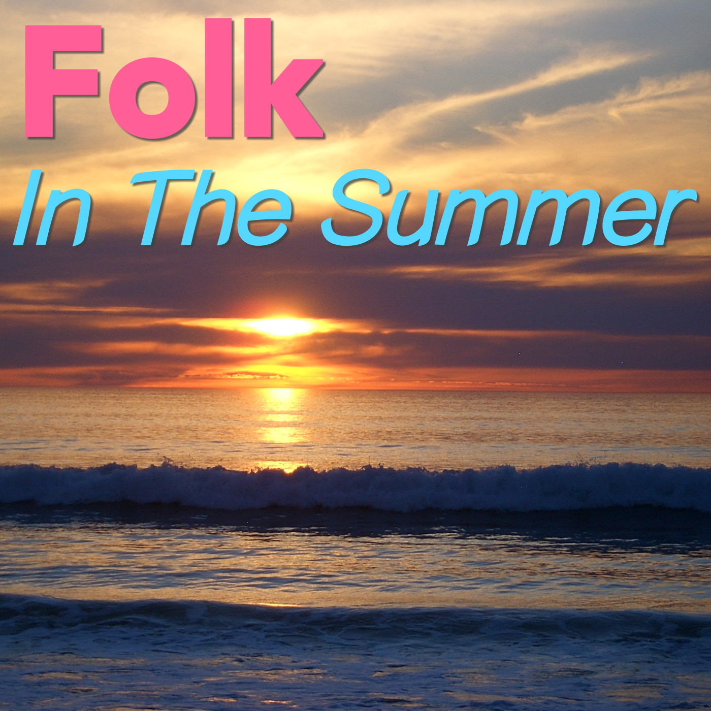 Folk In The Summer