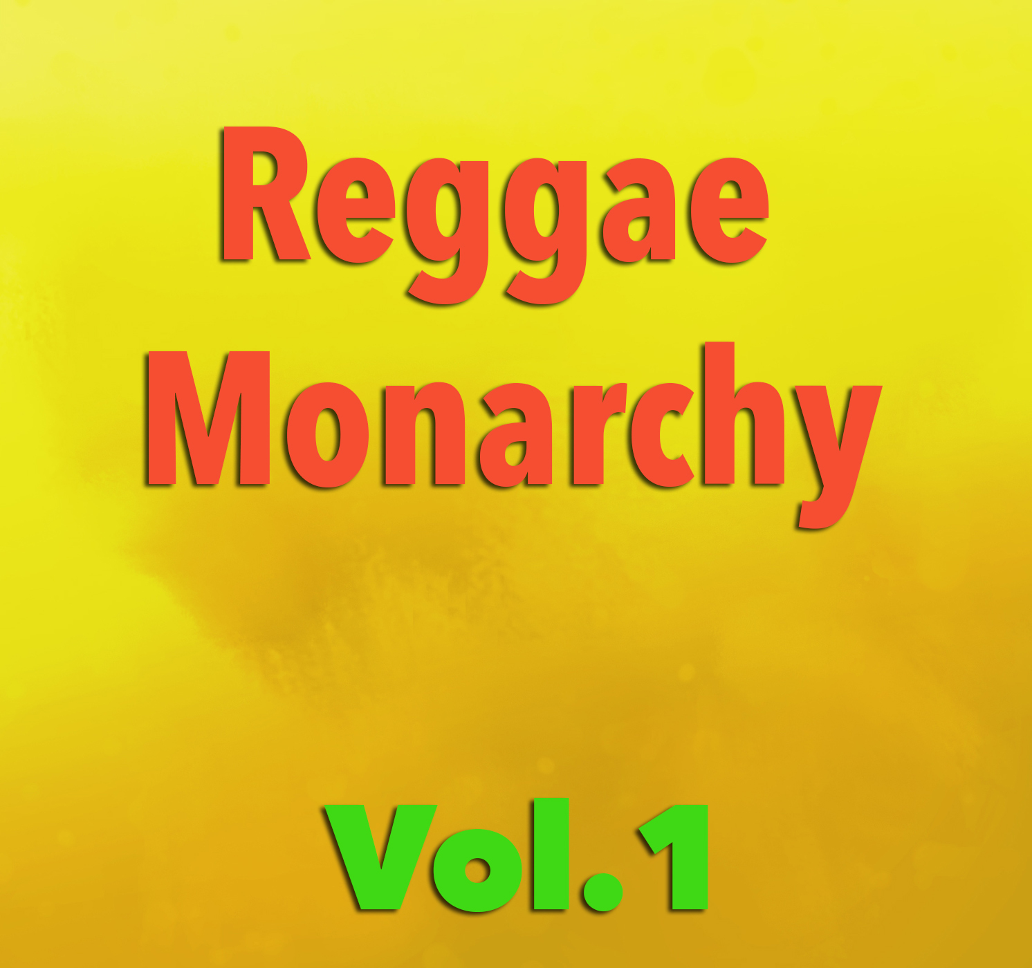 Reggae Monarchy, Vol.1