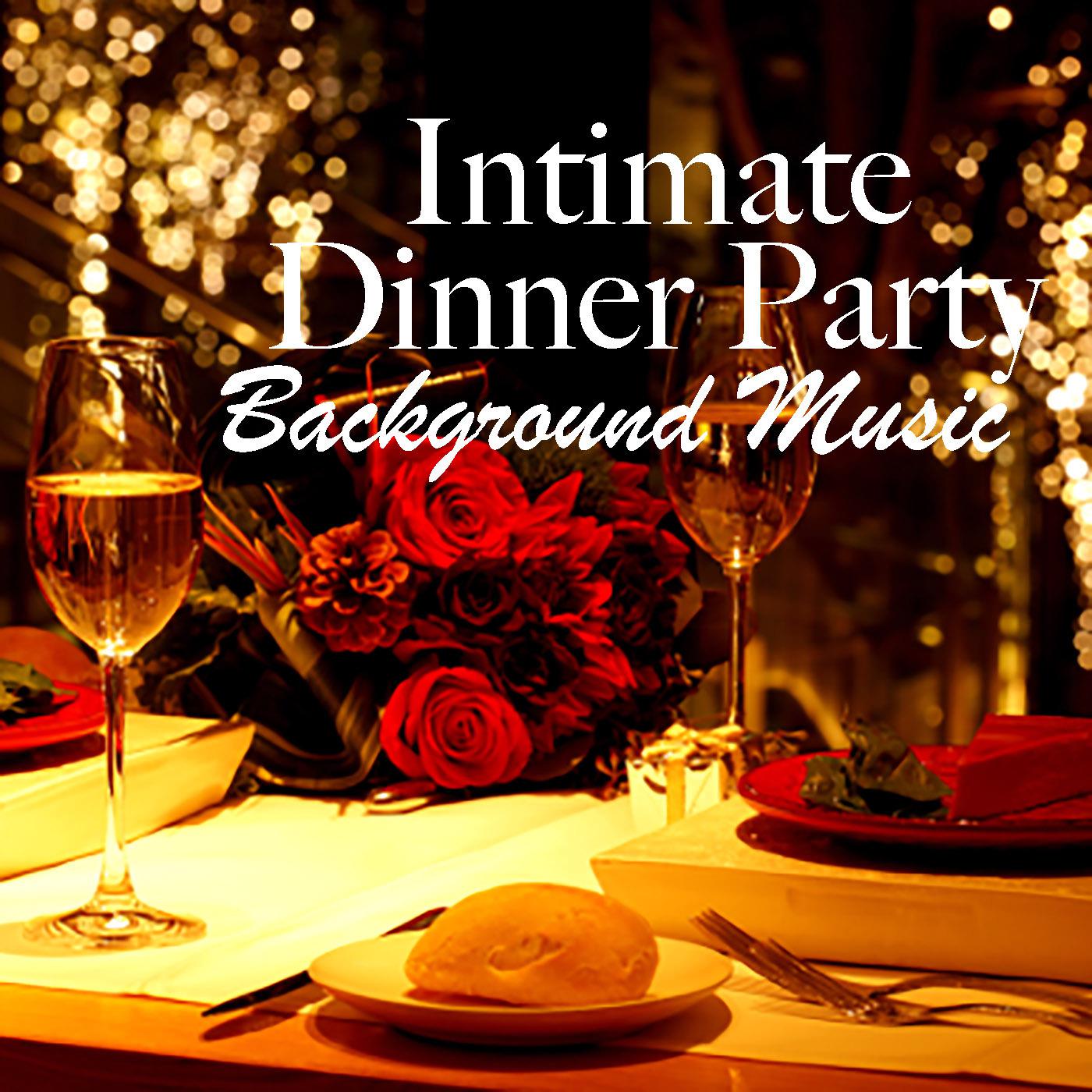 Intimate Dinner Party Background Music